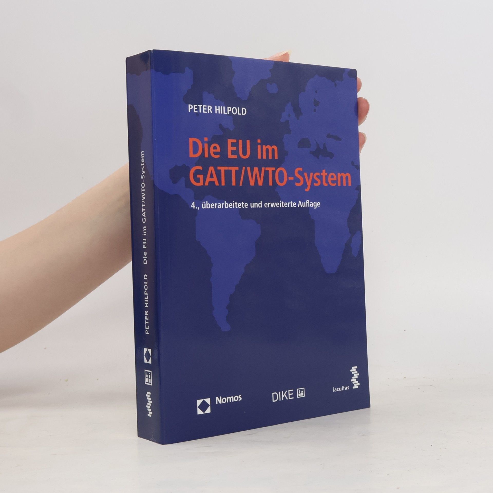 Peter Hilpold Die EU im GATT/WTO-System