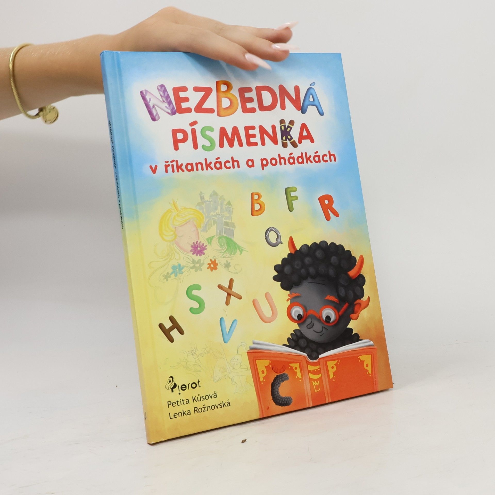 Petita Kůsová Nezbedná písmenka v říkankách a pohádkách