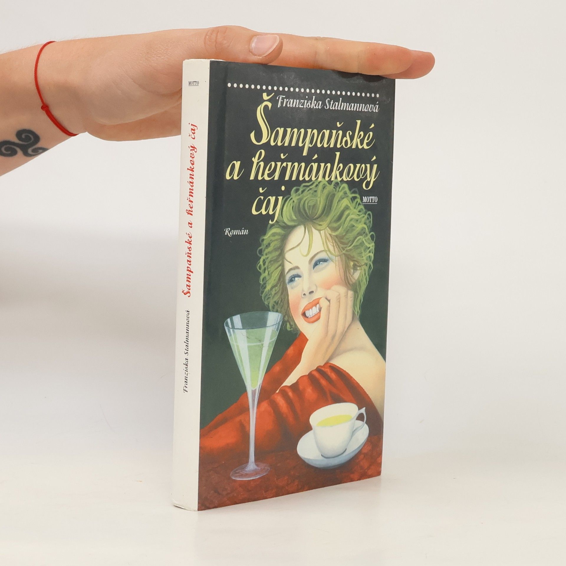 Franziska Stalmann Šampaňské a heřmánkový čaj