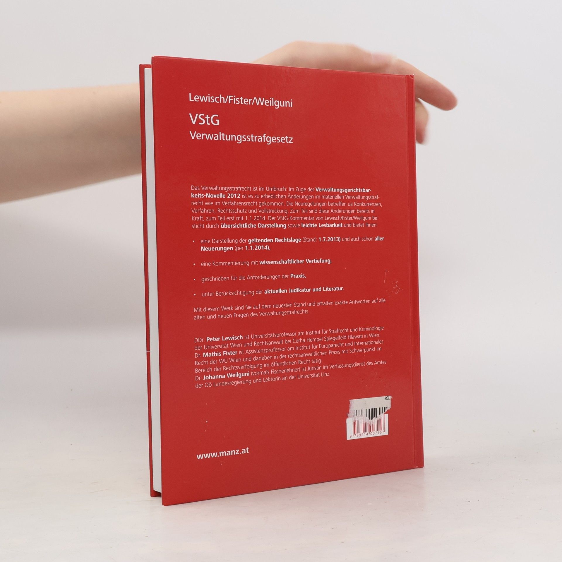 Peter Lewisch Verwaltungsstrafgesetz 1991 (VStG): Rechtslage 1.7. 2013 mit allen Neuerungen ab 1.1.2014 - Kommentar