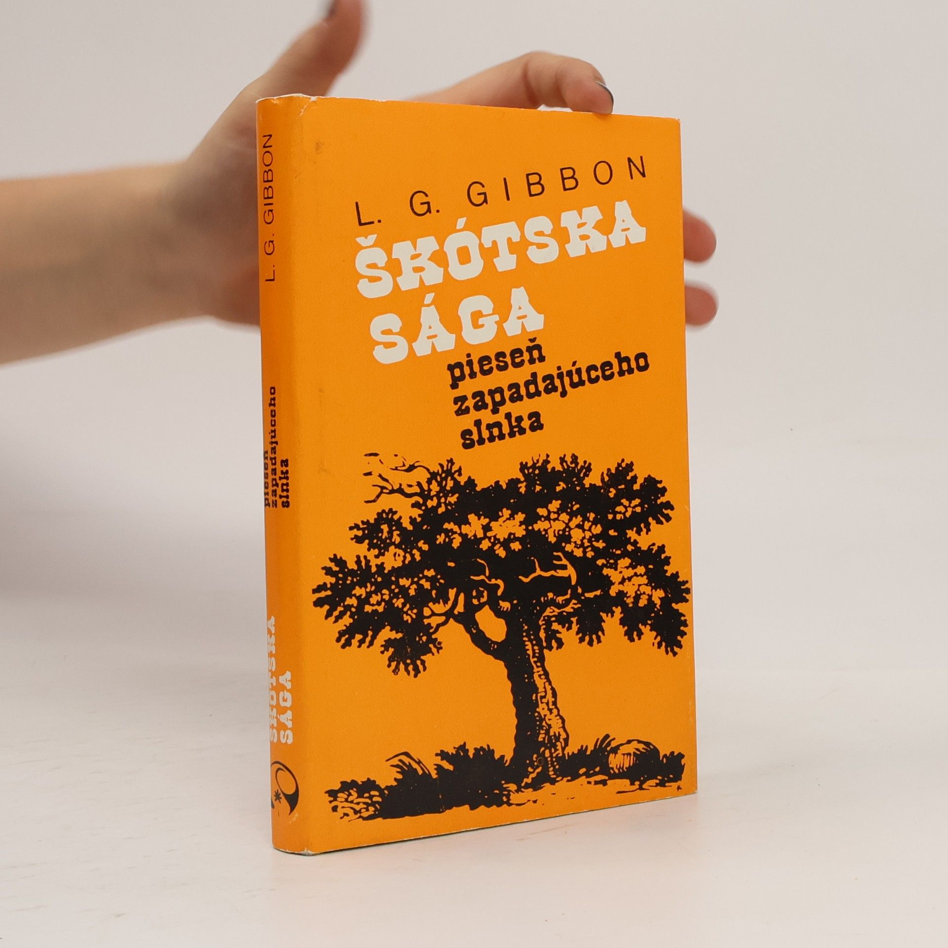 Lewis Grassic Gibbon Škótska sága 1. Pieseň zapadajúceho slnka