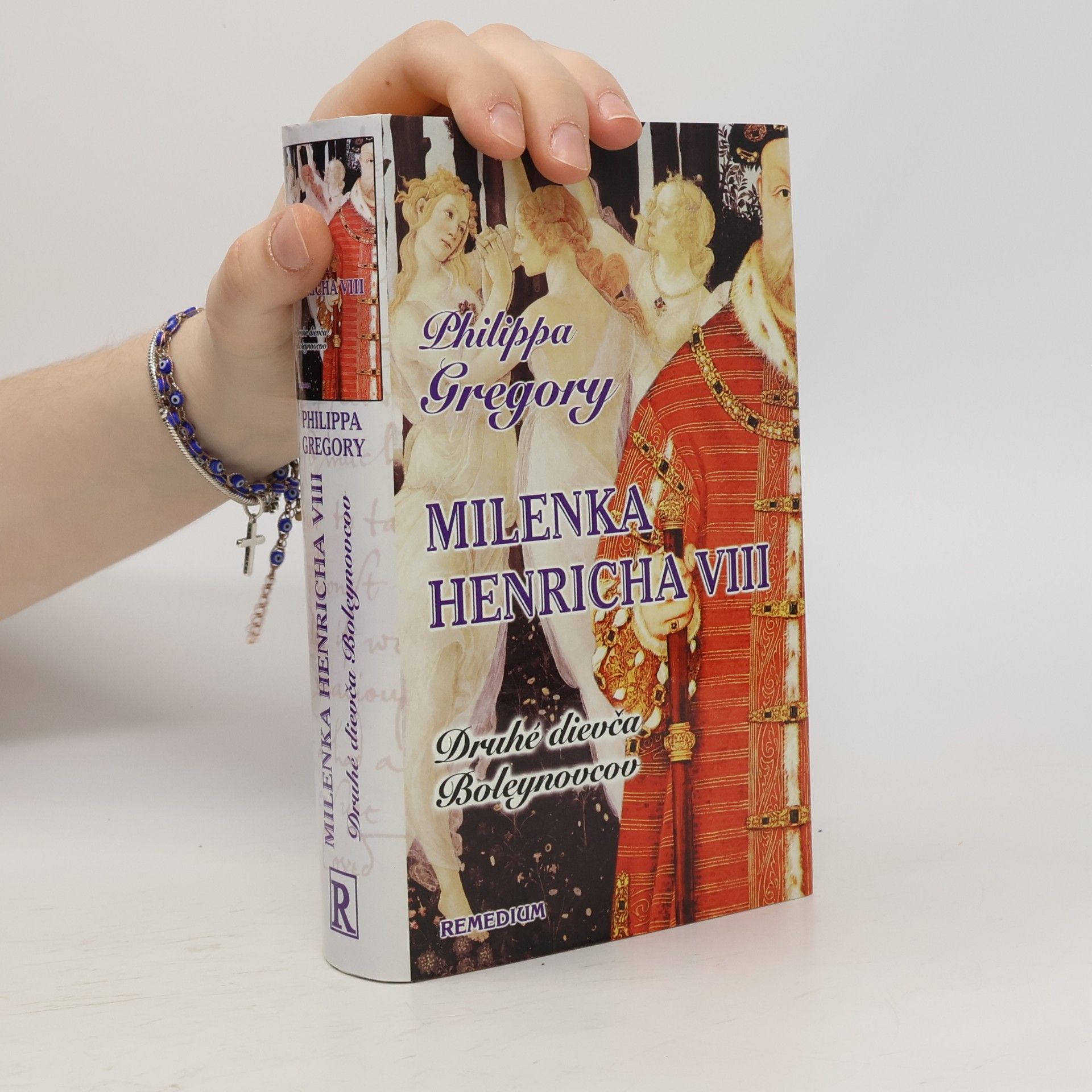 Philippa Gregory Milenka Henricha VIII. Druhé dievča Boleynovcov