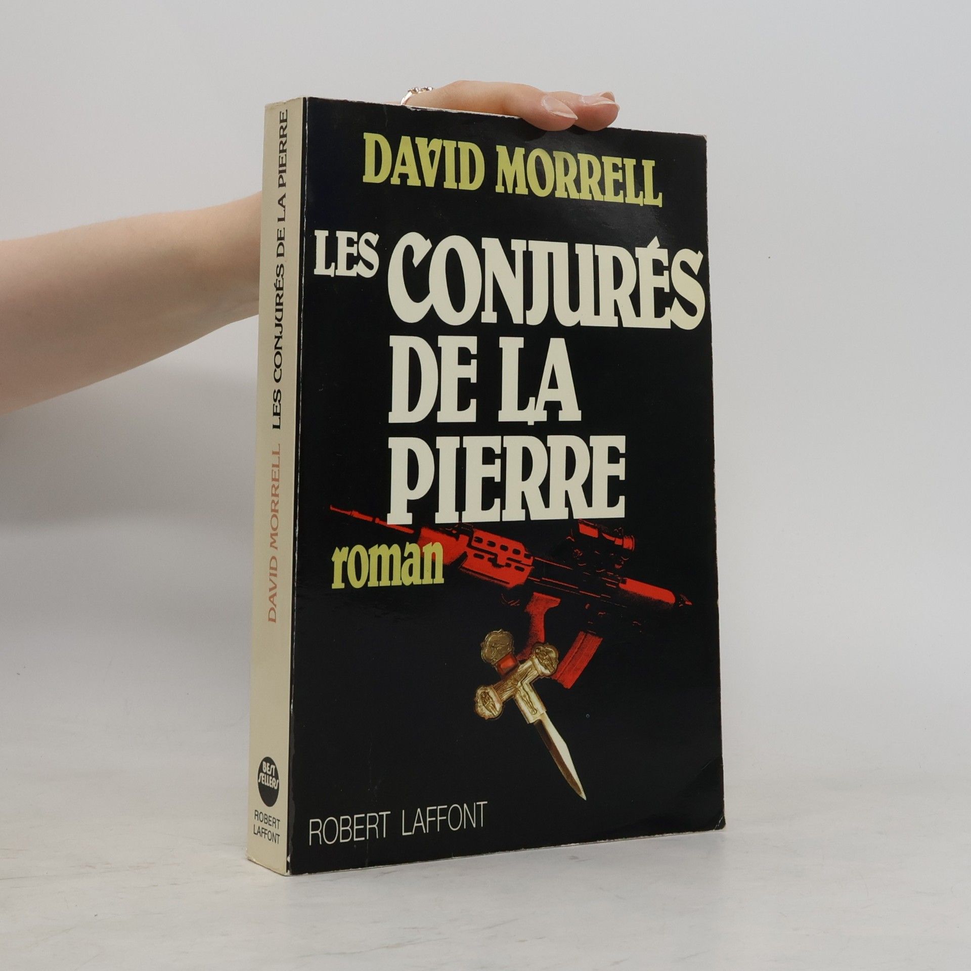 David Morrell Les Conjurés de la pierre