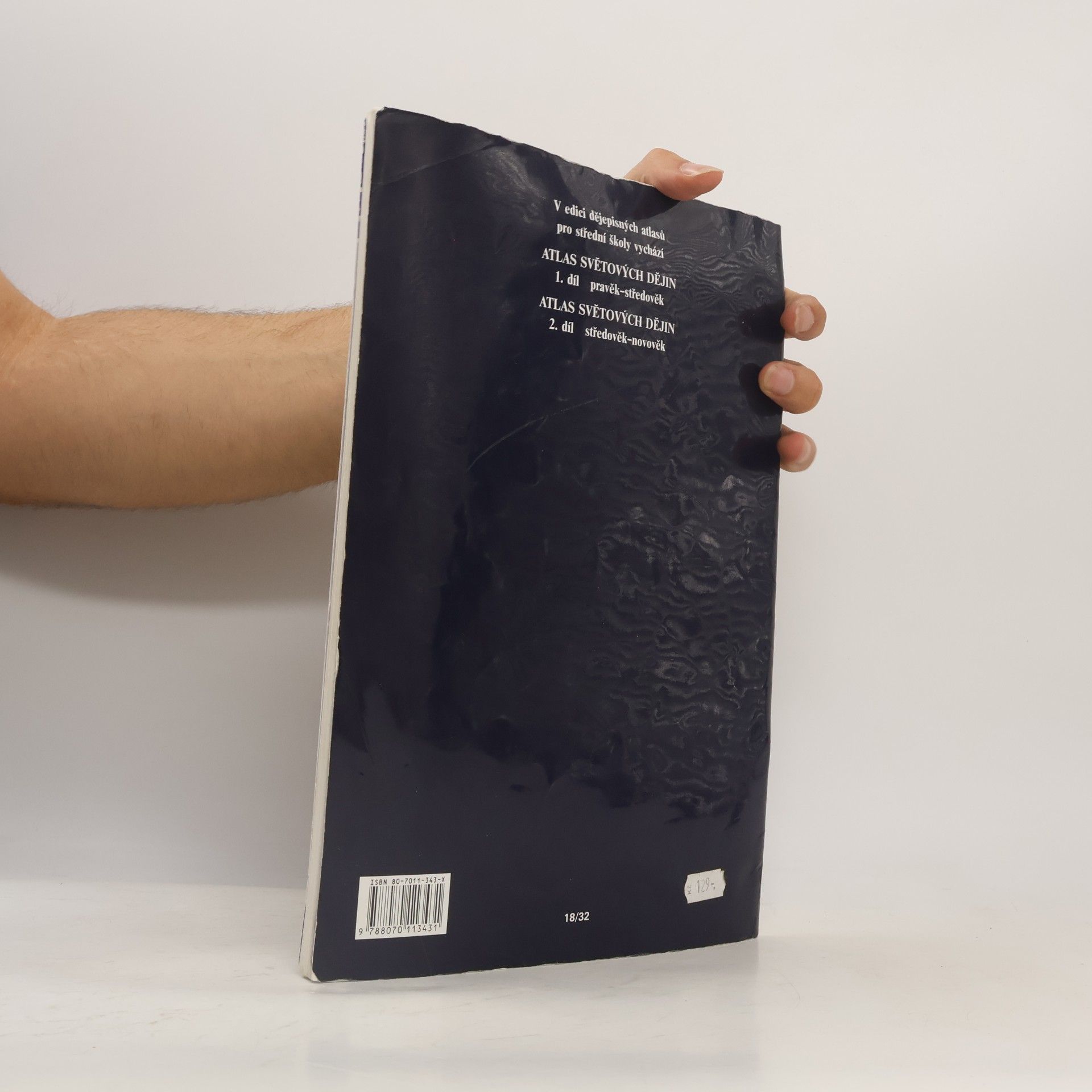 Autorenkollektiv Atlas světových dějin. 1. díl, Pravěk - středověk