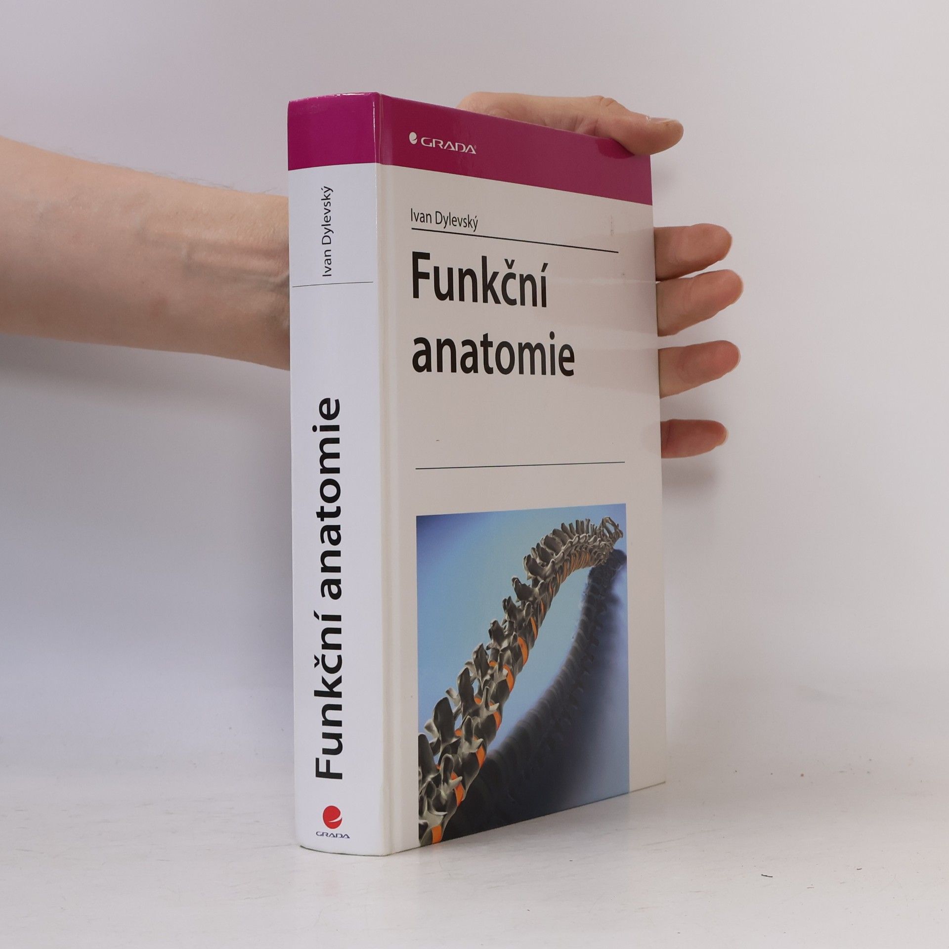 Ivan Dylevský Funkční anatomie