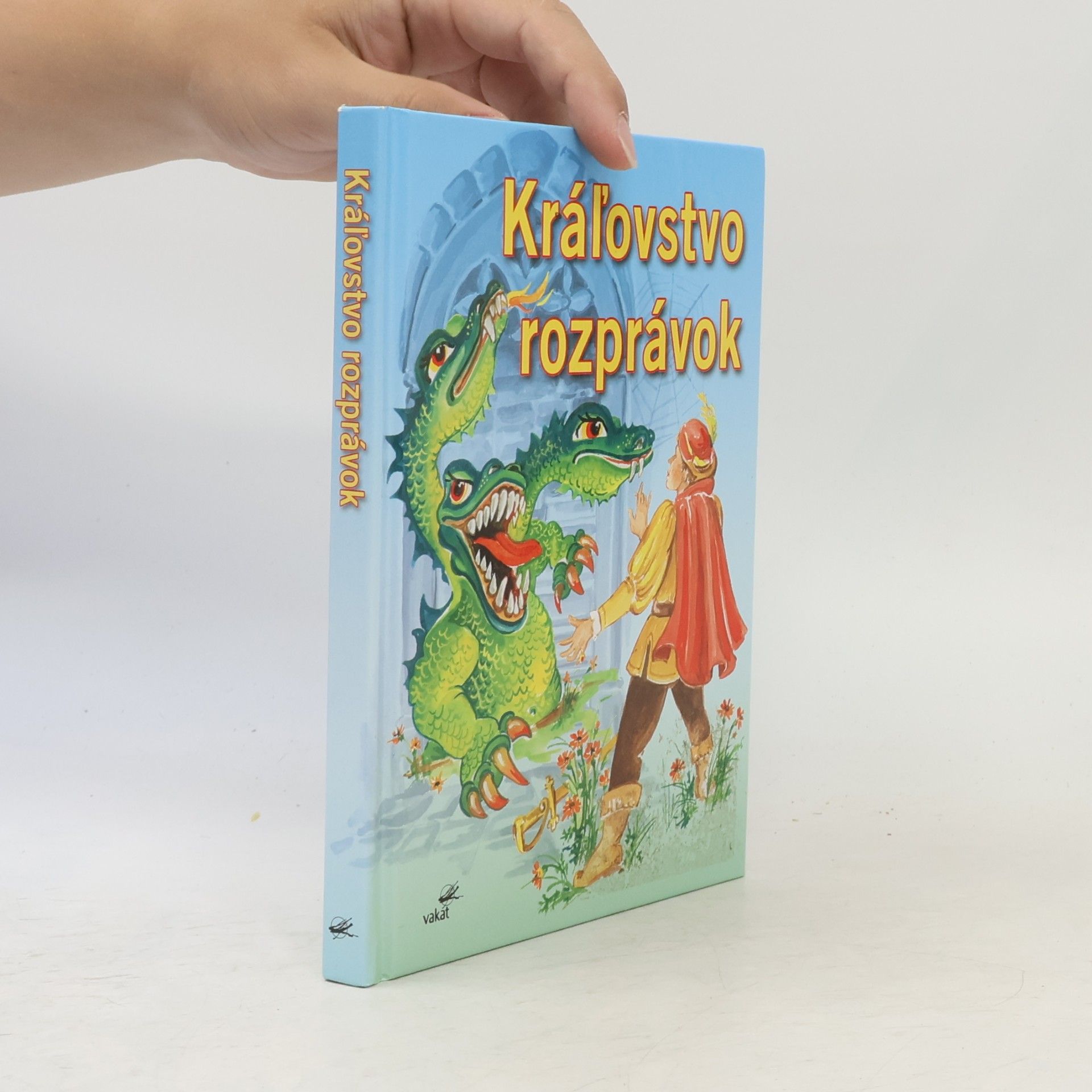 Various authors Kráľovstvo rozprávok
