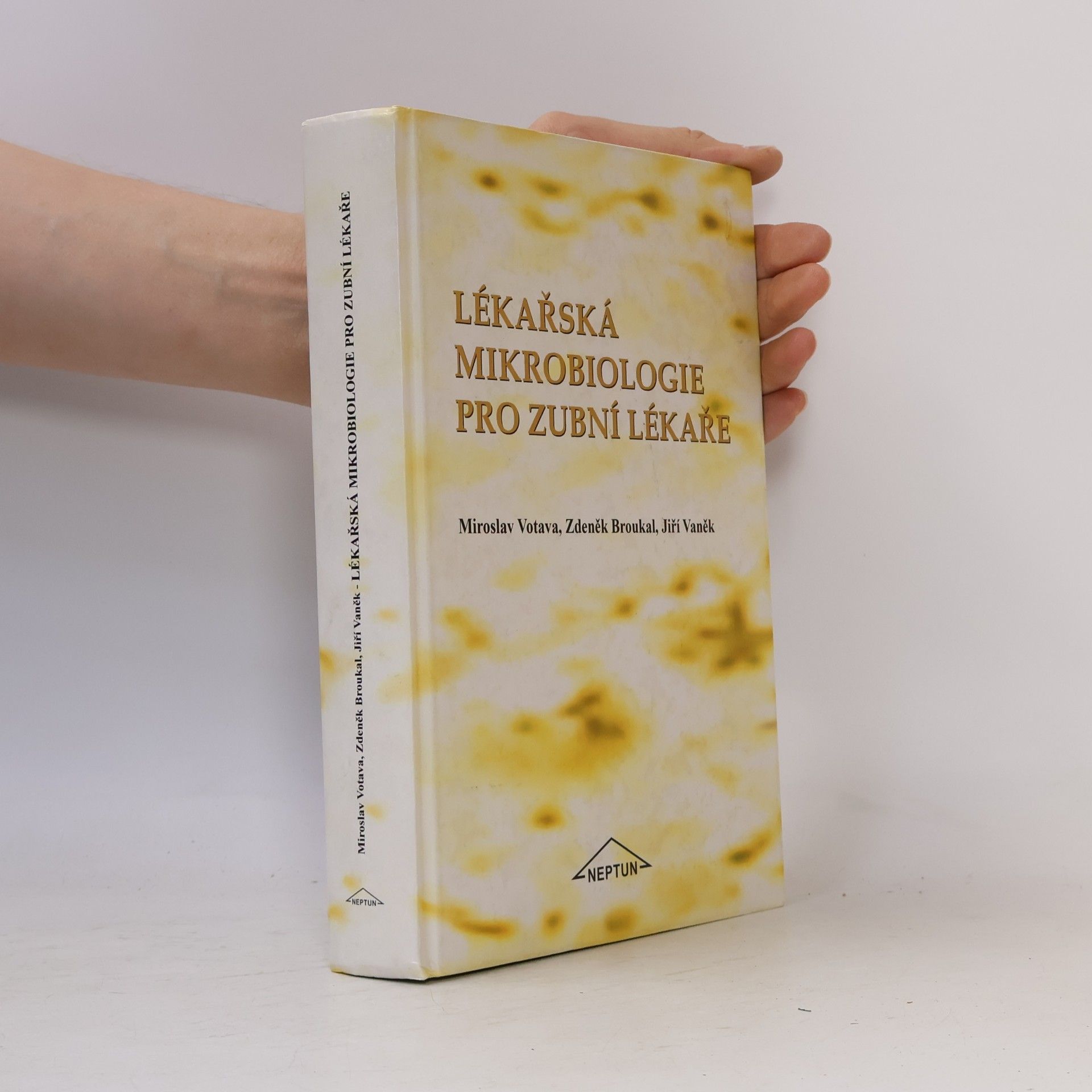 Attilla Bič Boží Lékařská mikrobiologie pro zubní lékaře