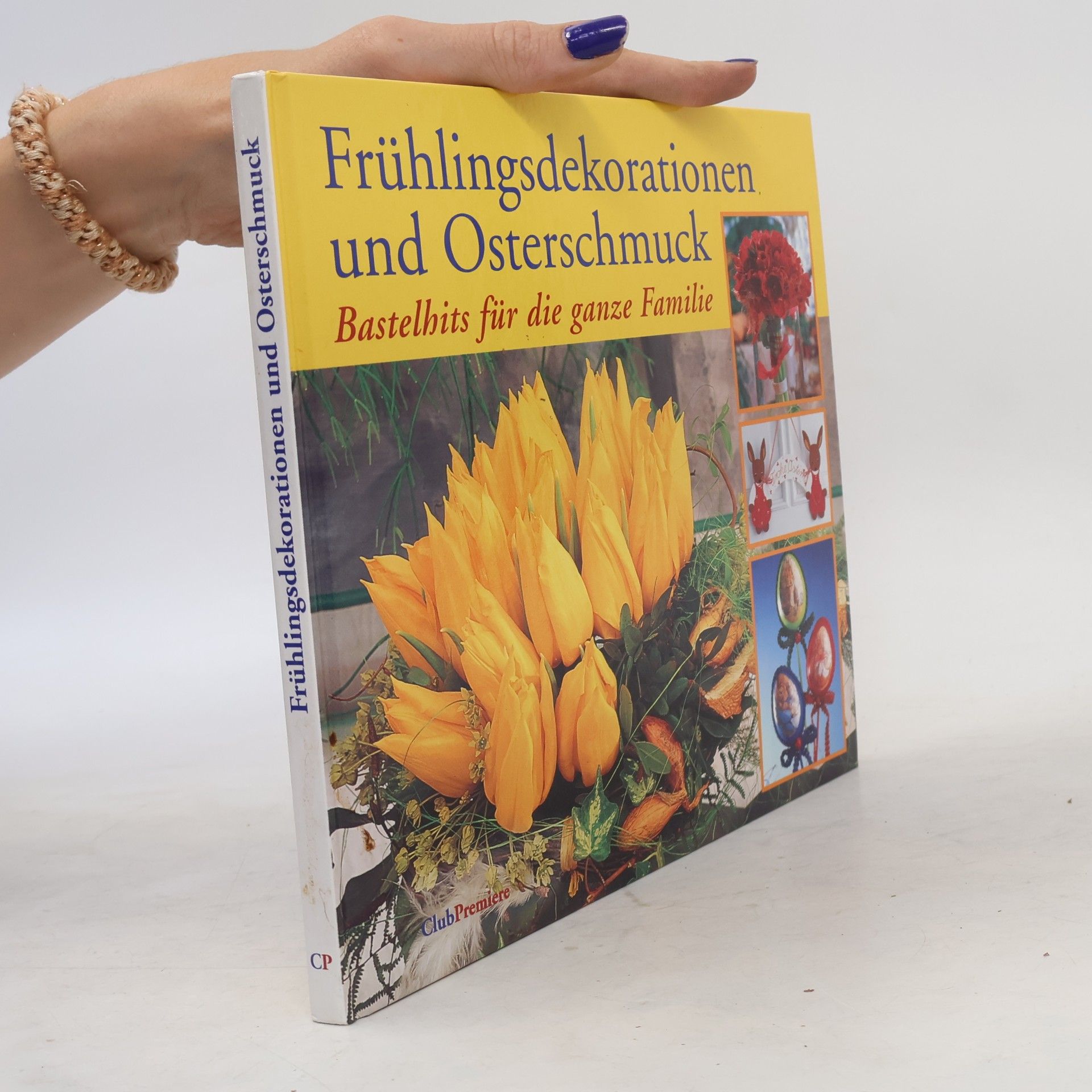 Autorenkollektiv Frühlingsdekorationen und Osterschmuck