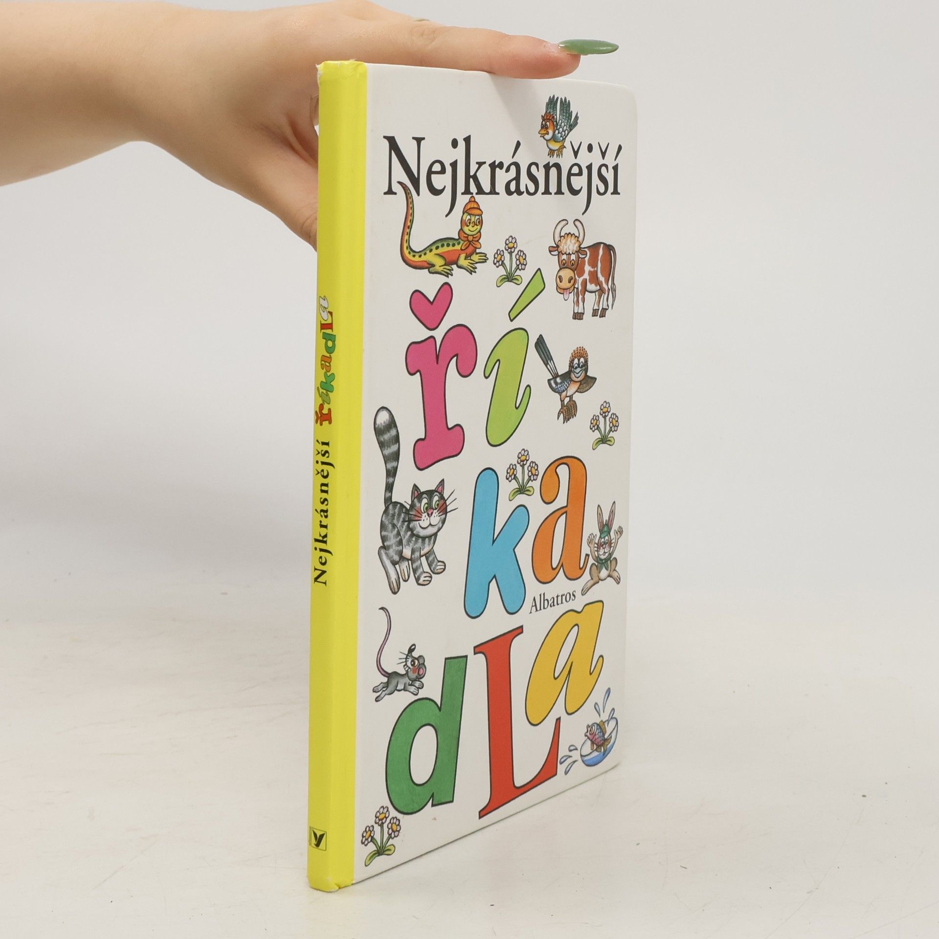 Veronika Bohatá Nejkrásnější říkadla