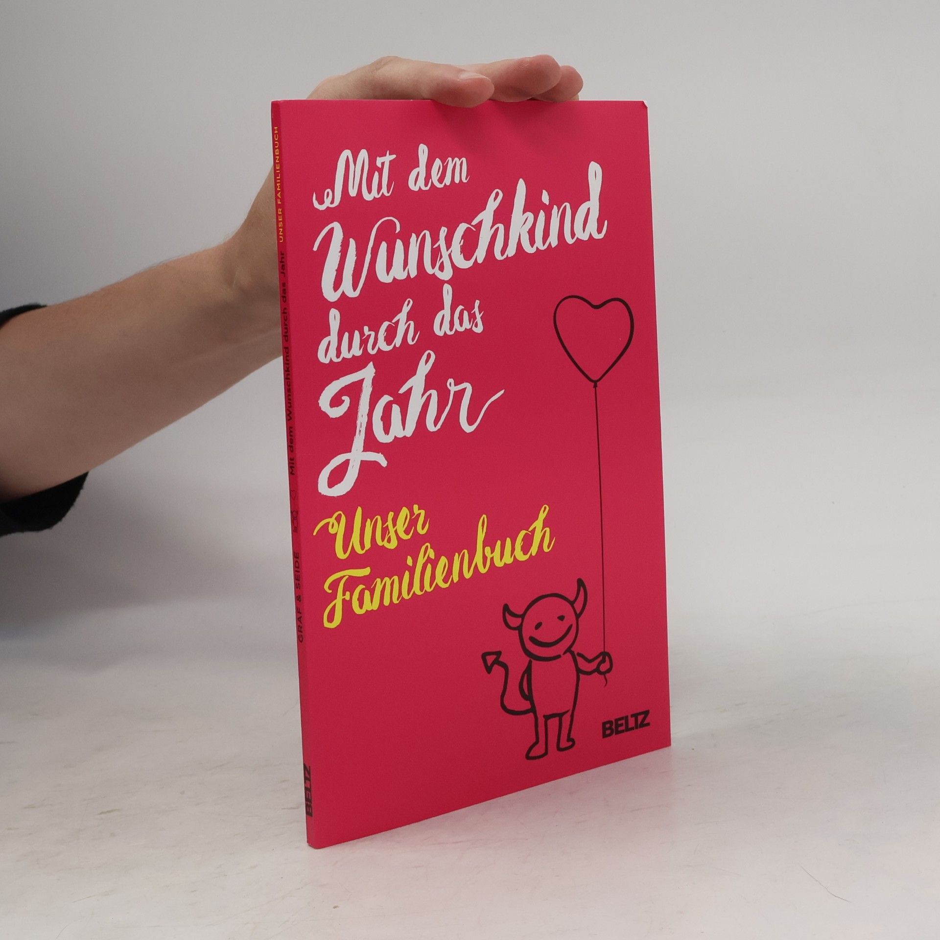 Das gewünschteste Wunschkind aller Zeiten treibt mich in den Wahnsinn