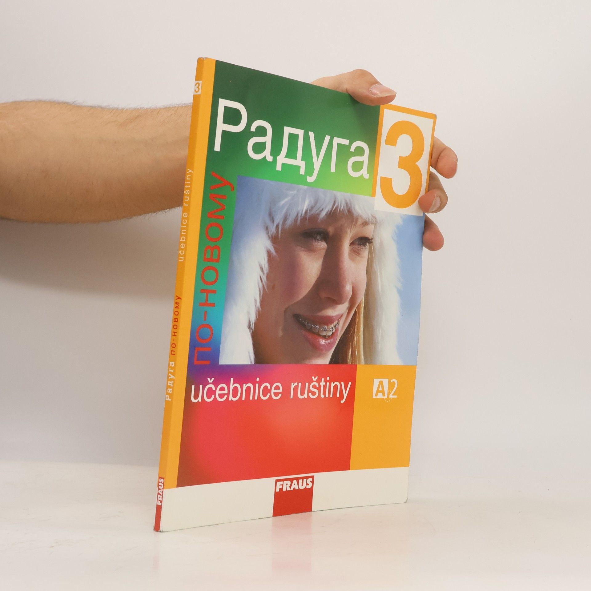 Радуга по новому 3. Učebnice ruštiny A2