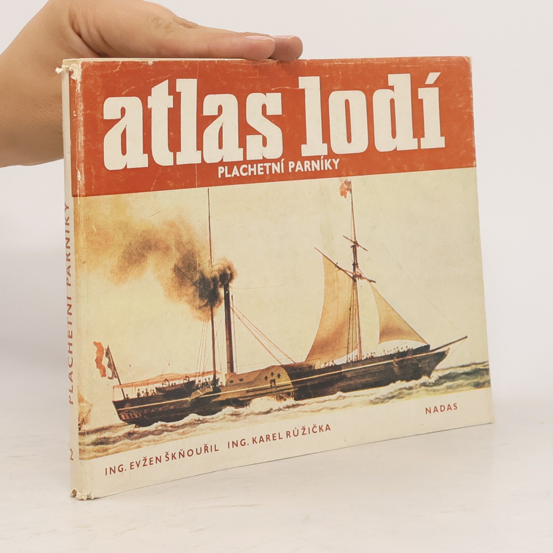 Karel Růžička Atlas lodí 2. Plachetní parníky