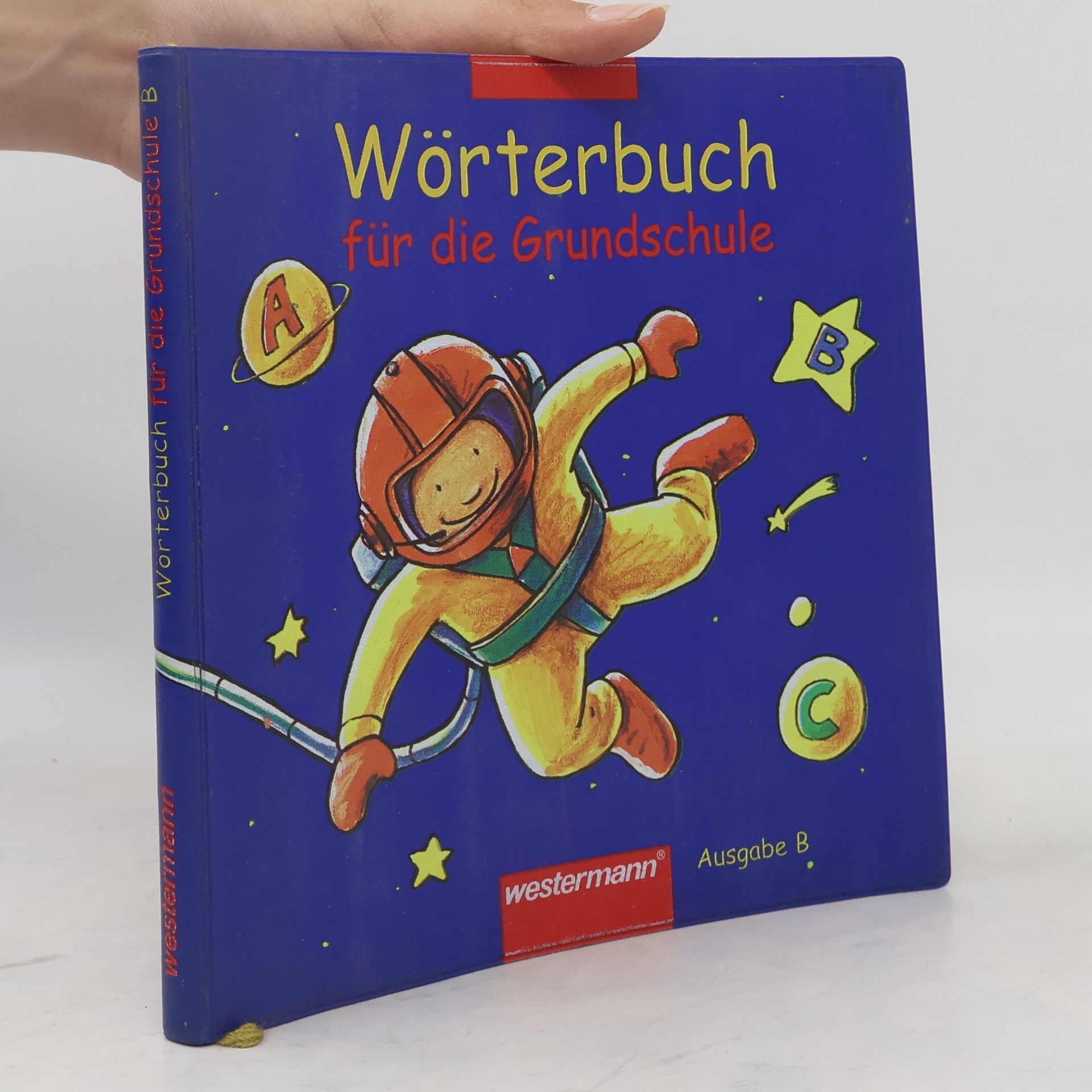 Erwin Schwartz Wörterbuch für die Grundschule. Ausgabe Bayern. Neubearbeitung.