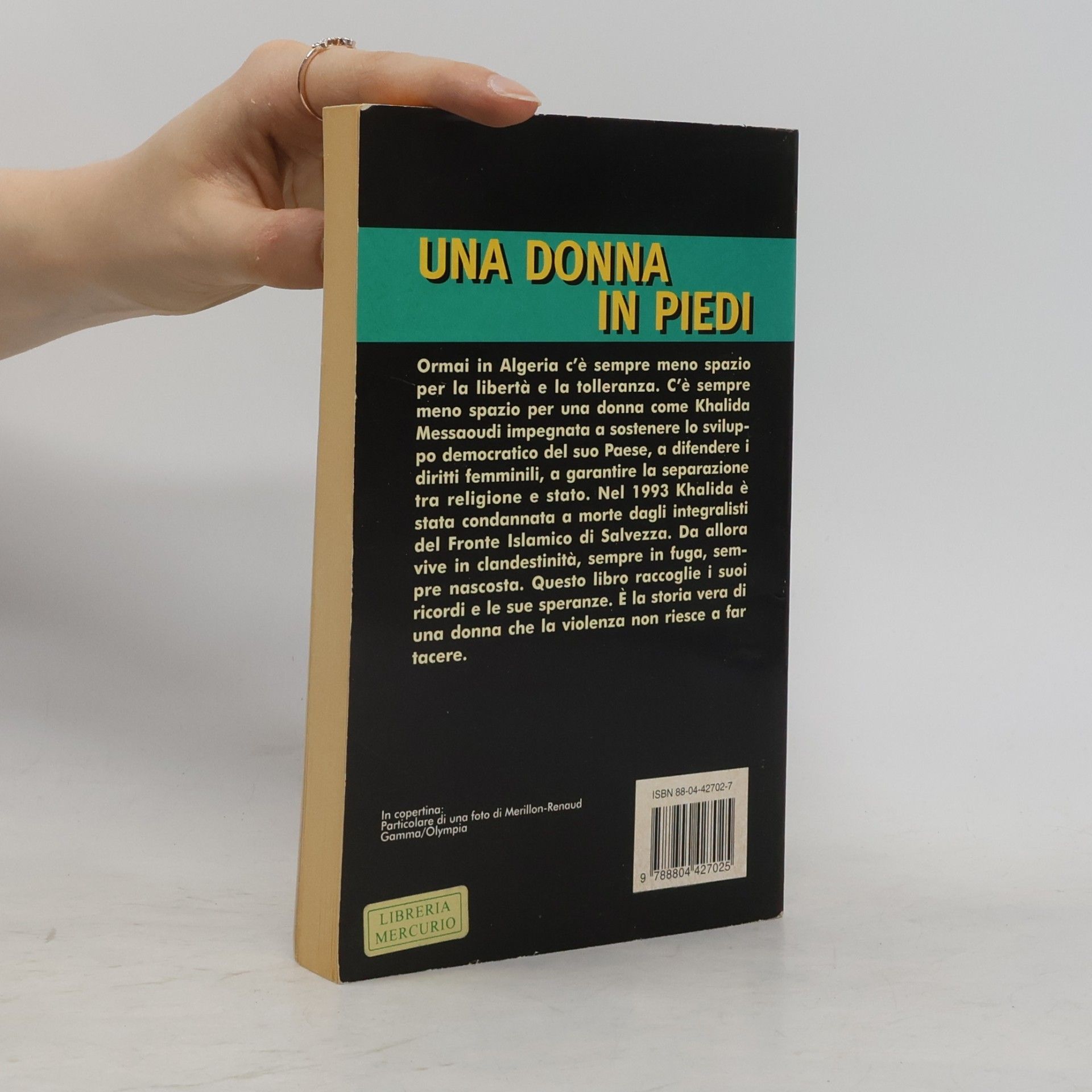 Khalida Messaoudi Oscar bestsellers - 762: Una donna in piedi