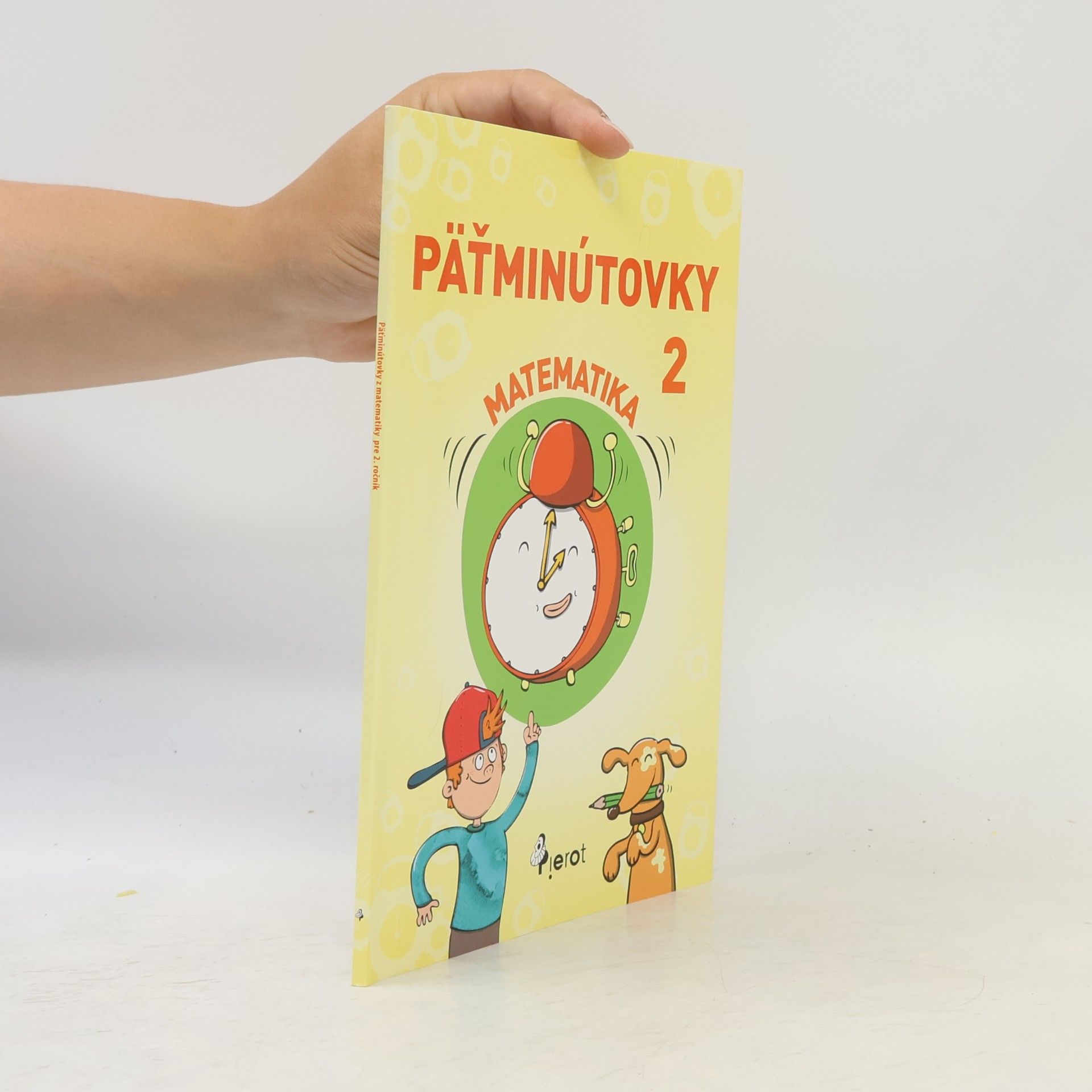 Autorenkollektiv Päťminútovky z matematiky pre 2. ročník