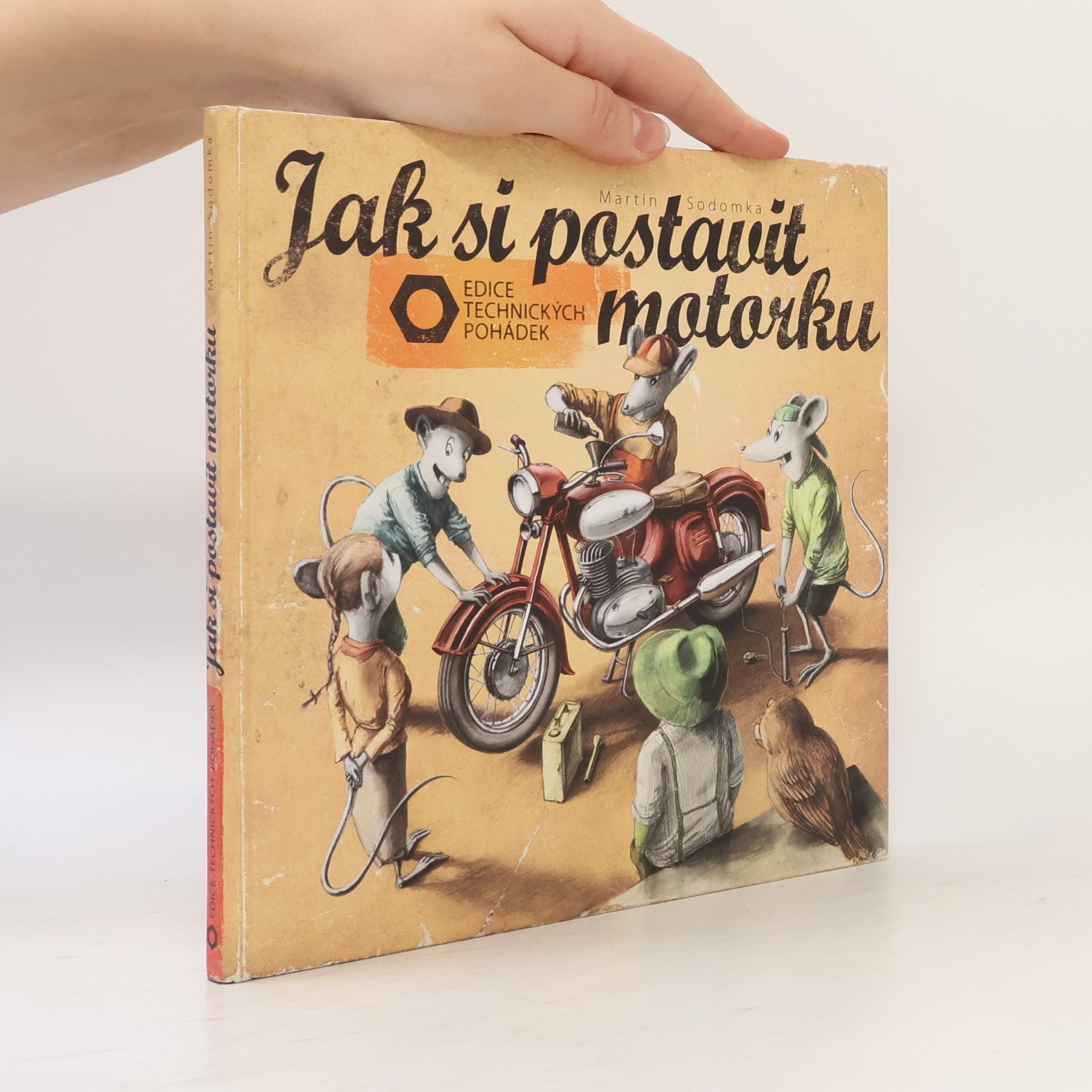 Martin Sodomka Jak si postavit motorku