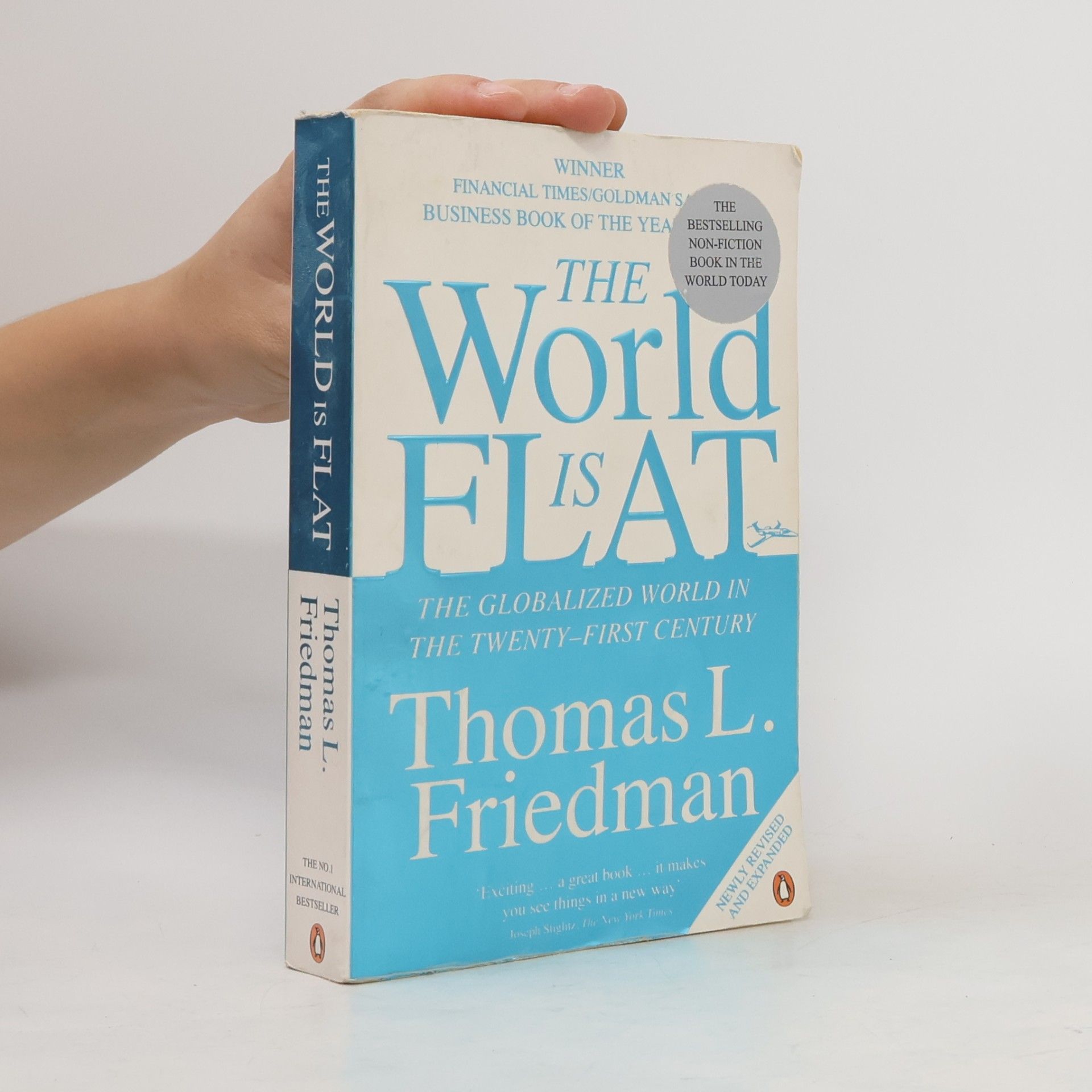 Thomas L. Friedman The World is Flat