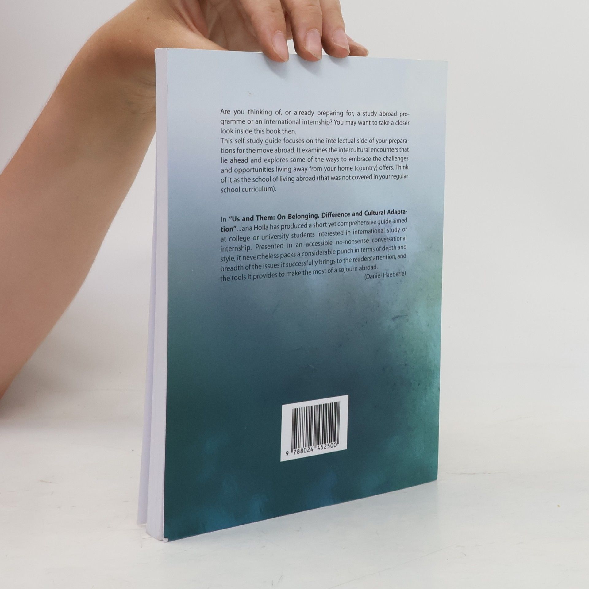 Jana Hollá Us and them: on belonging, difference and cultural adaptation : a practical guide for students preparing for international internship or study abroad