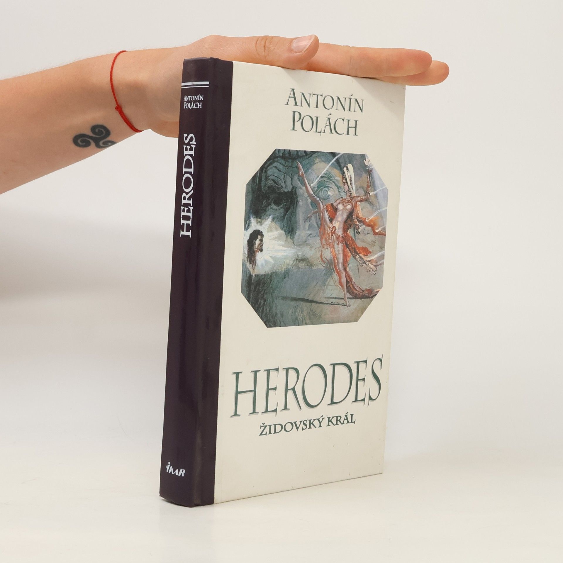 Antonín Polách Herodes. Židovský král