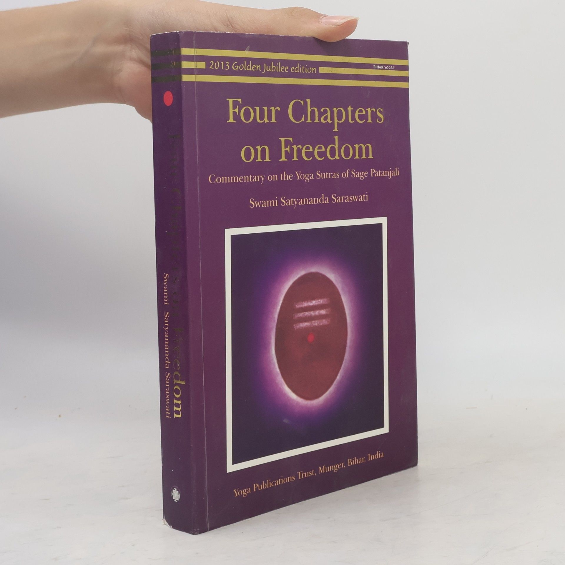 Swami Janakananda Saraswati Four Chapters on Freedom