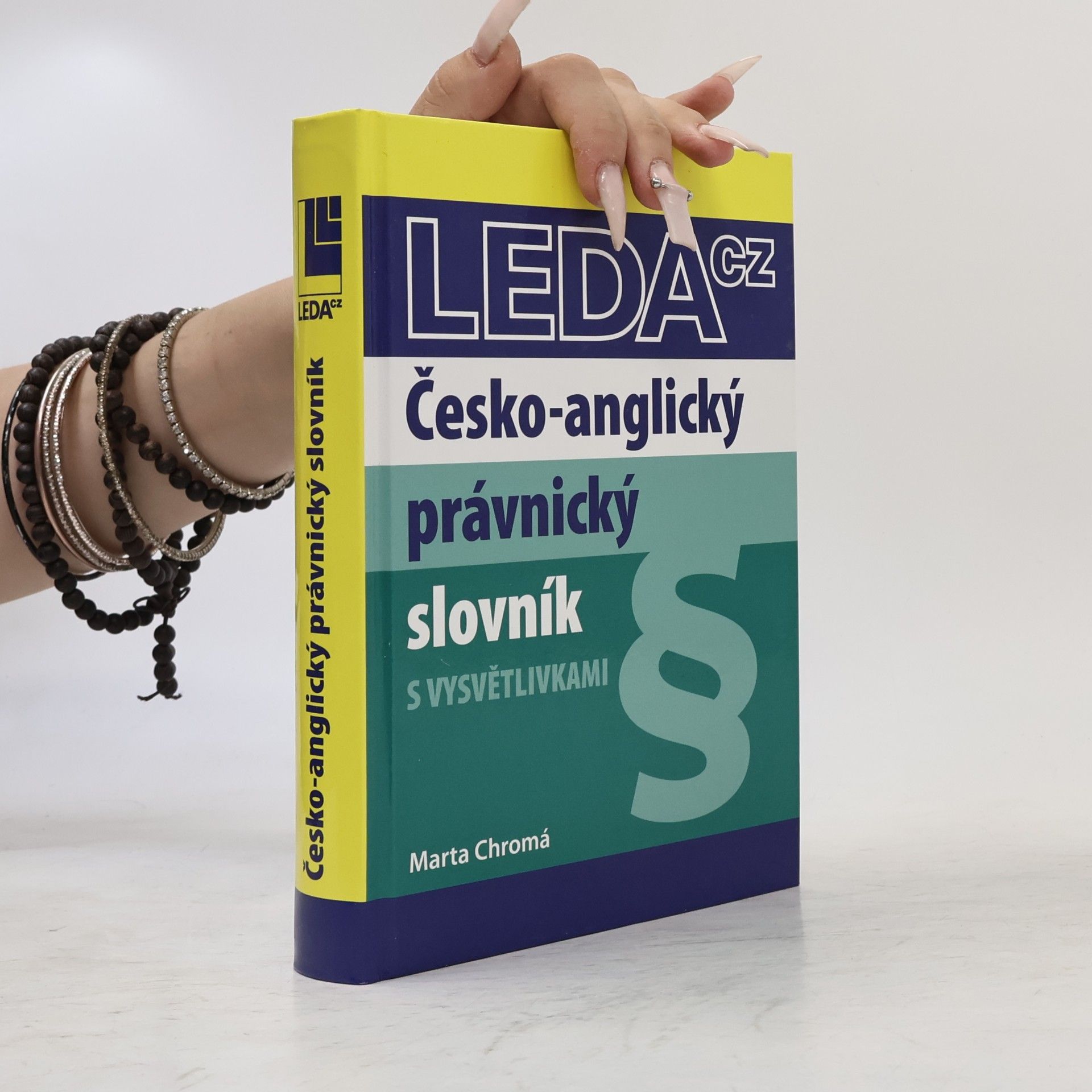 Marta Chromá Česko-anglický právnický slovník s vysvětlivkami