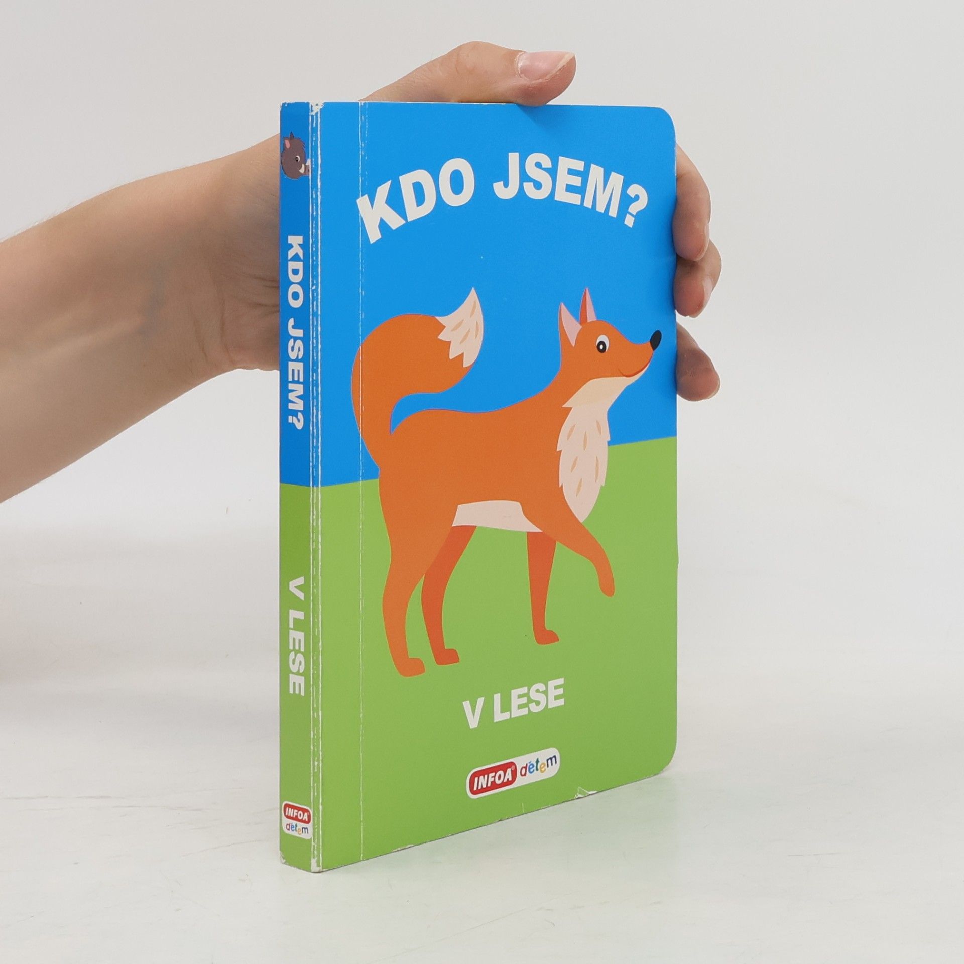 Autores varios Kdo jsem? - V lese
