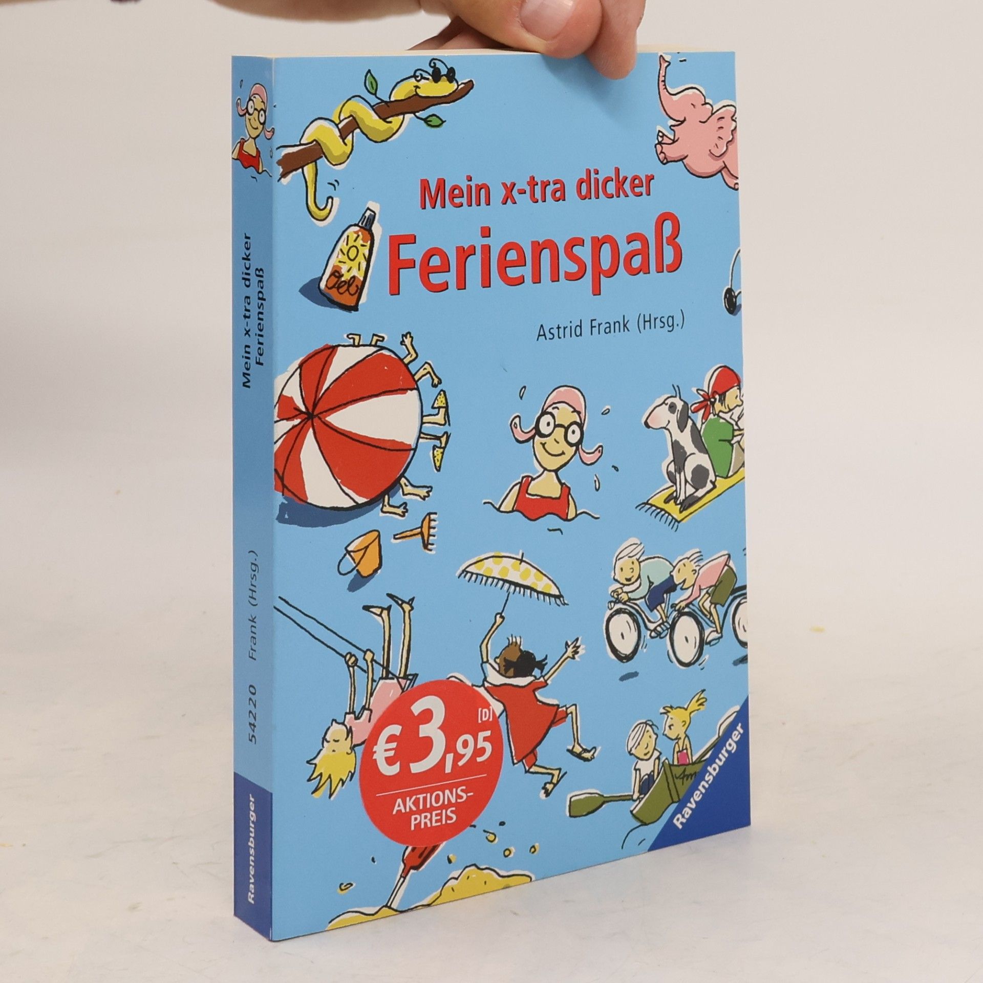 Astrid Frank Mein x-tra dicker Ferienspaß