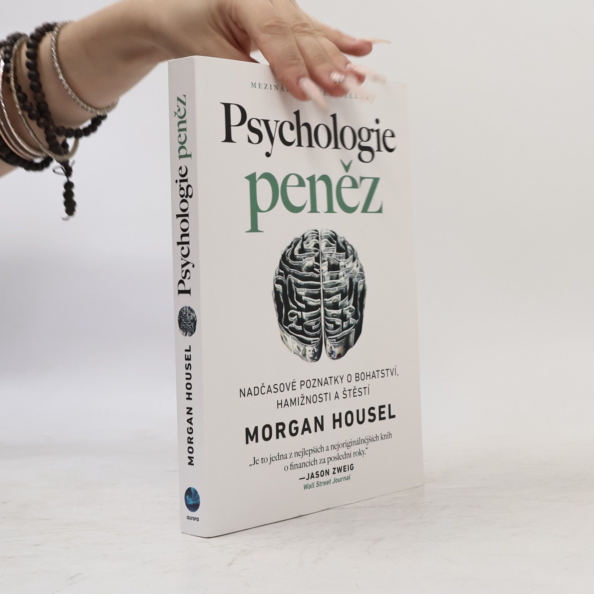 Morgan Housel Psychologie peněz. Nadčasové poznatky o bohatství, hamižnosti a štěstí