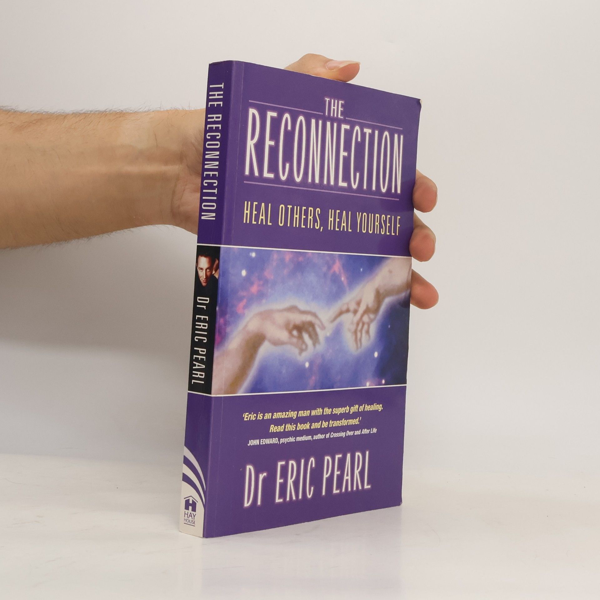 Eric Pearl The reconnection : heal others, heal yourself