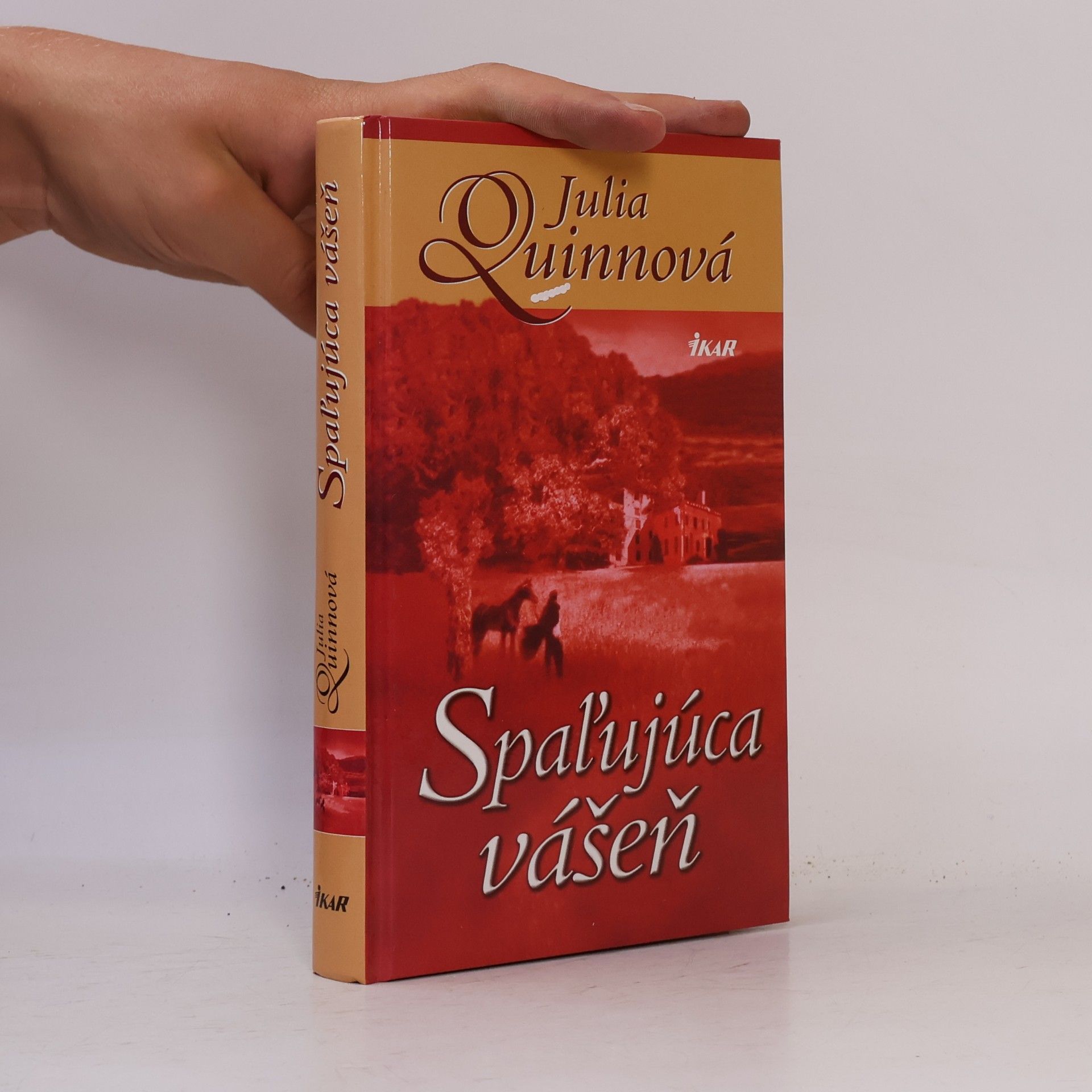 Julia Quinn Spaľujúca vášeň