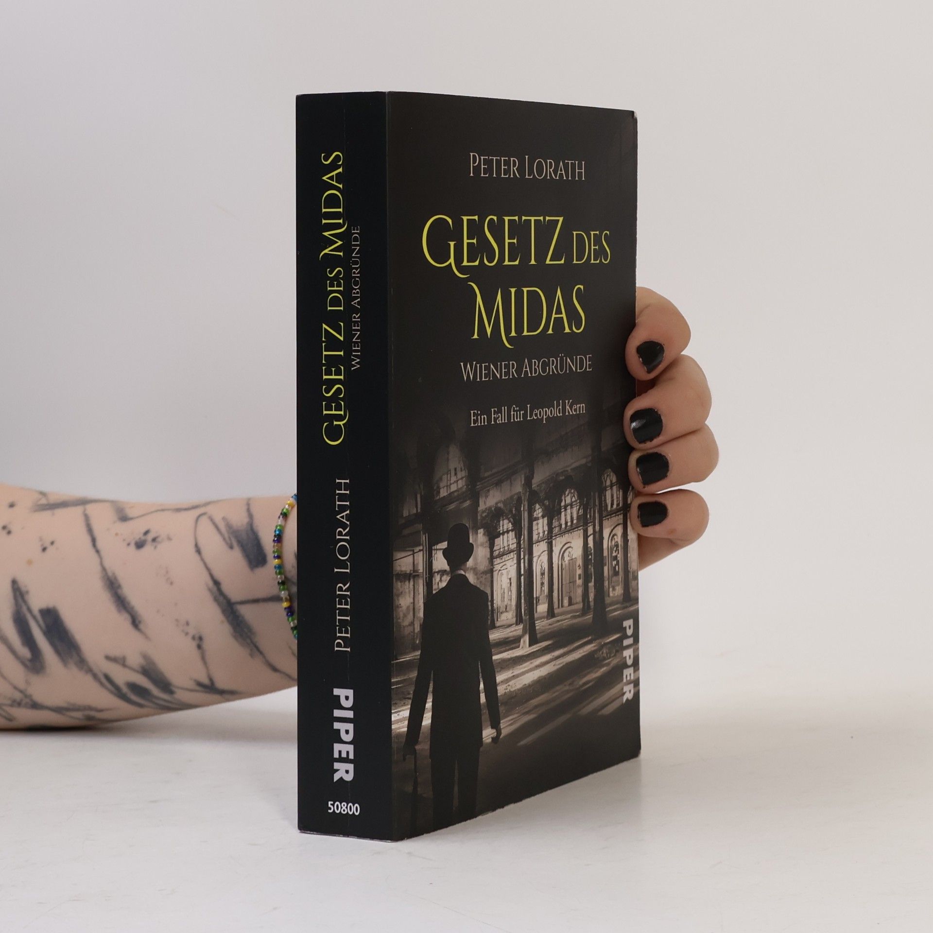 Peter Lorath Gesetz des Midas – Wiener Abgründe