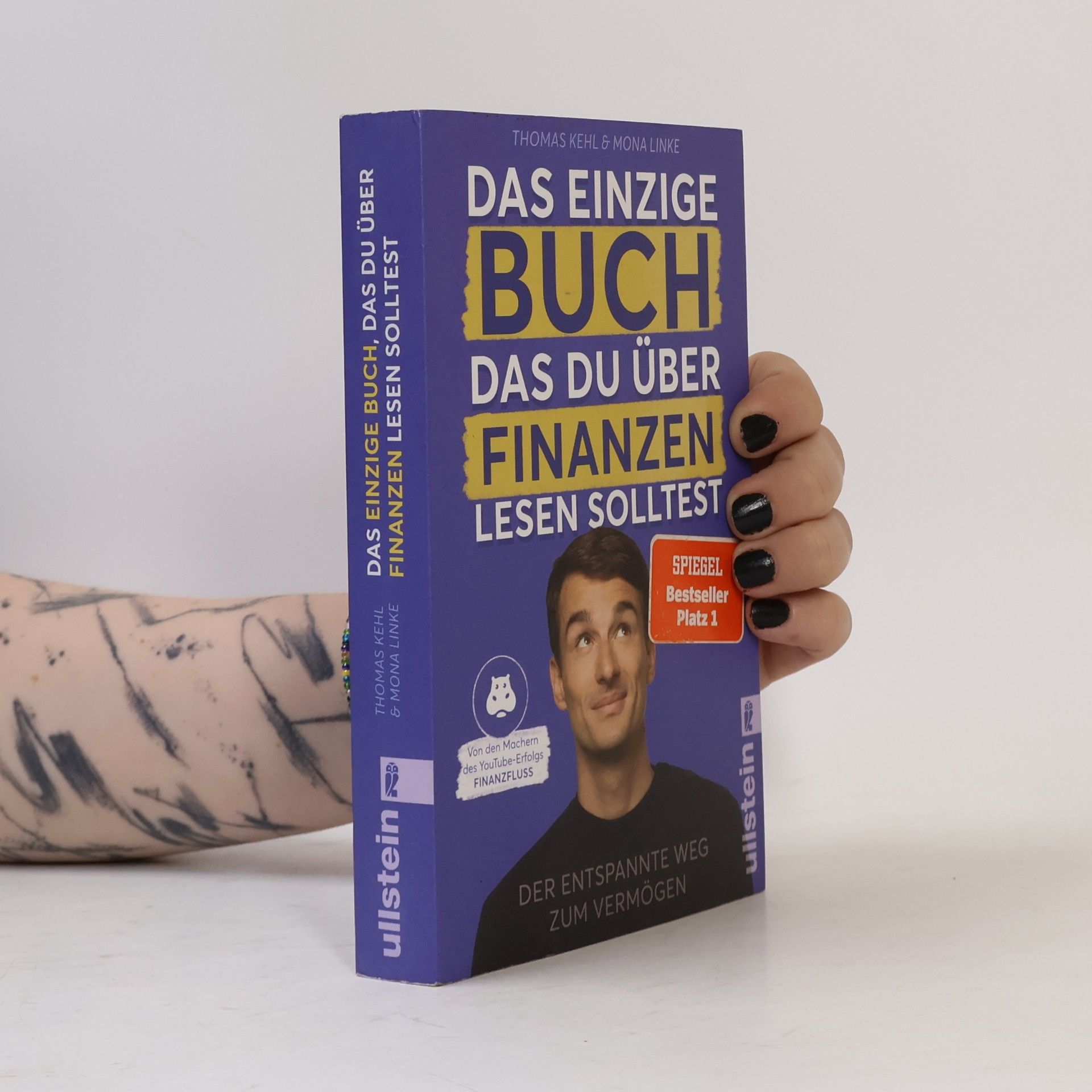 Thomas Kehl Das einzige Buch, das Du über Finanzen lesen solltest