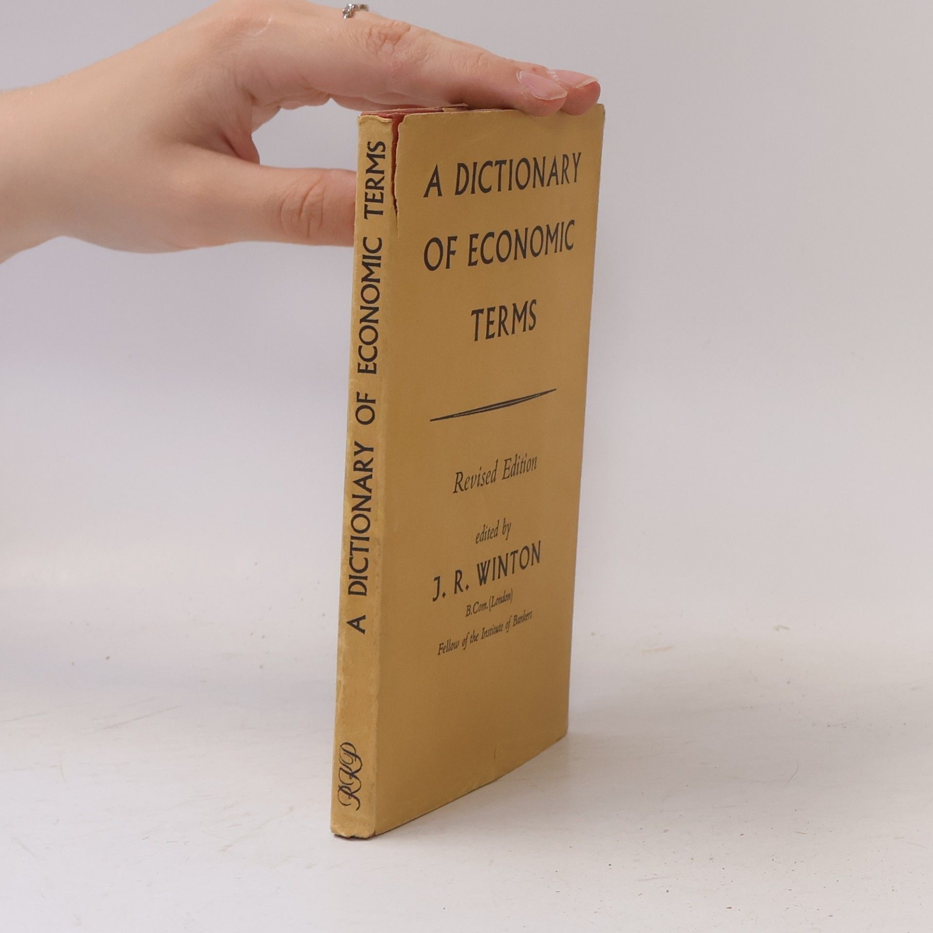 John Winton A Dictionary of Economic Terms