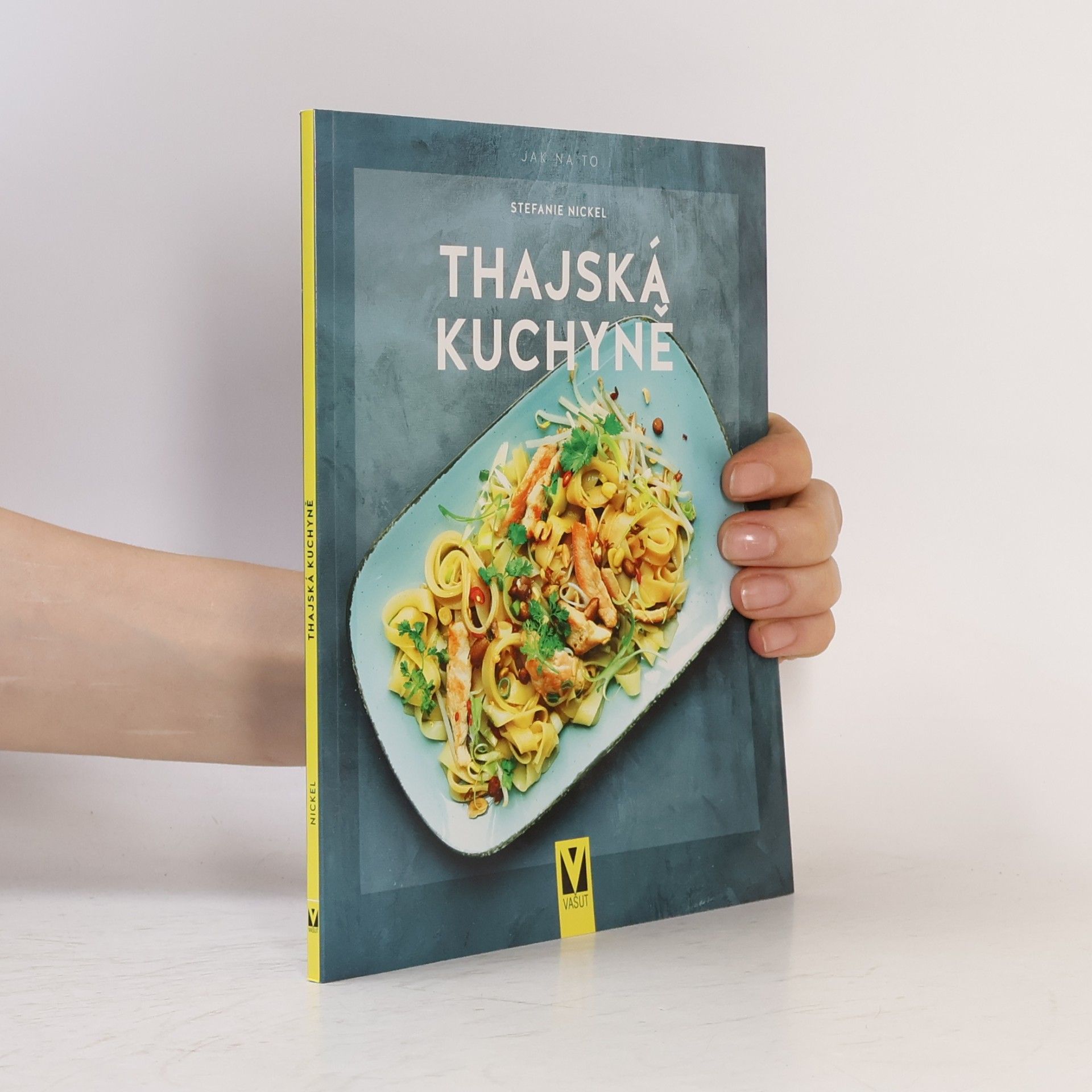 Stefanie Nickel Thajská kuchyně