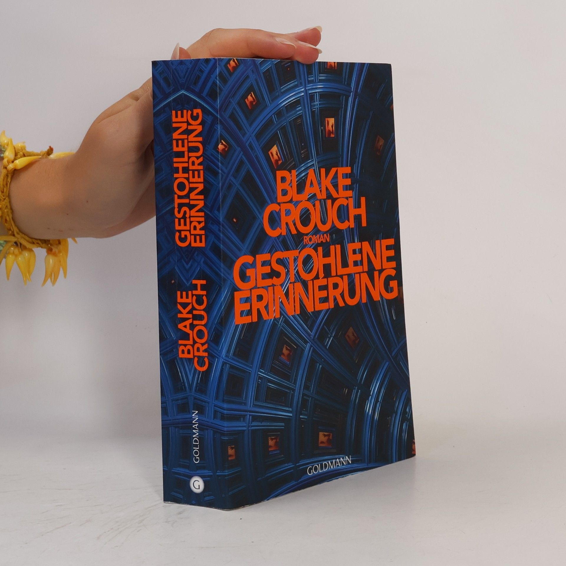 Blake Crouch Gestohlene Erinnerung