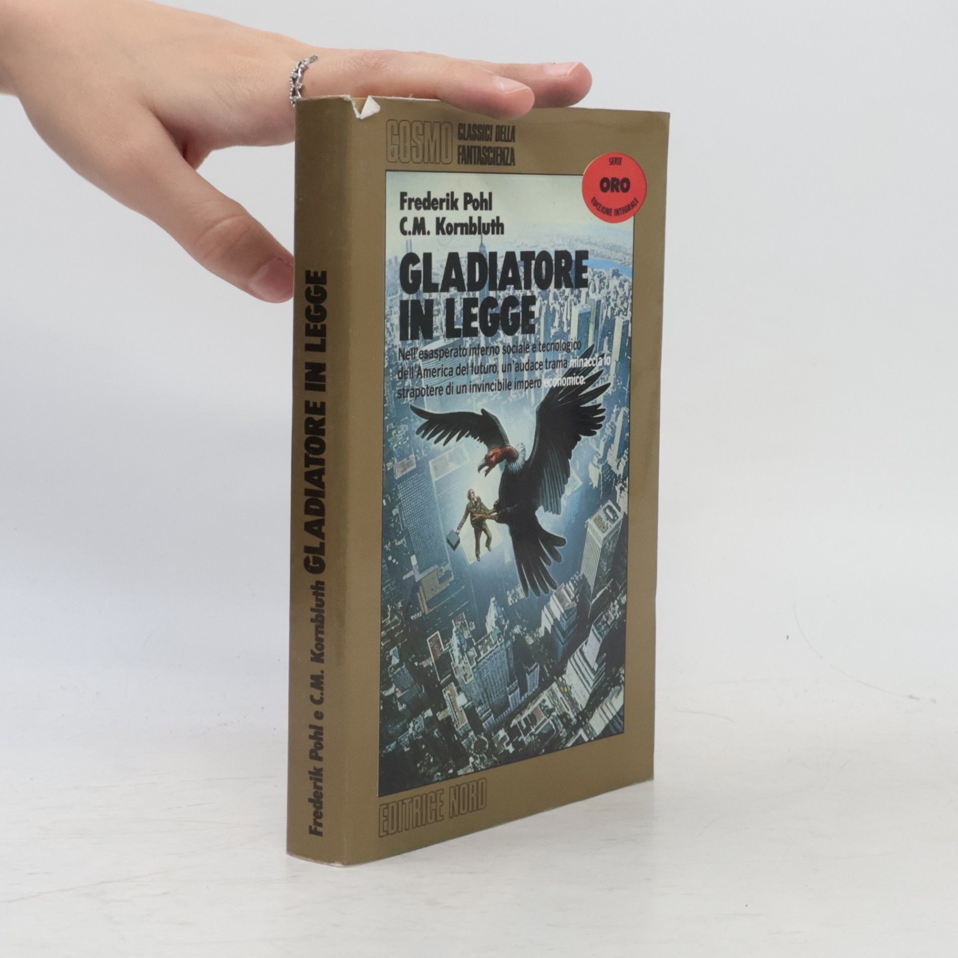 C. M. Kornbluth Gladiatore in legge