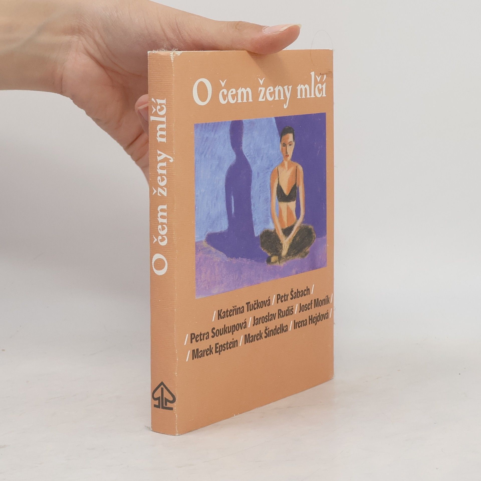 Kateřina Tučková O čem ženy mlčí