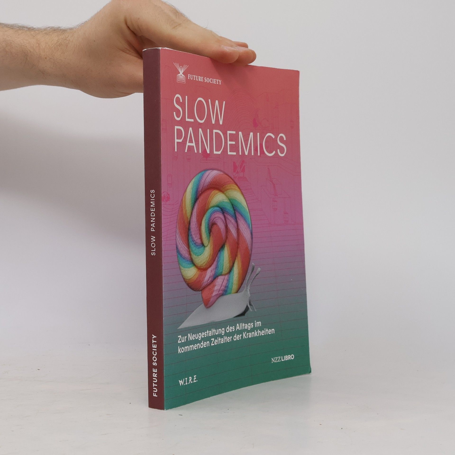 Slow Pandemics