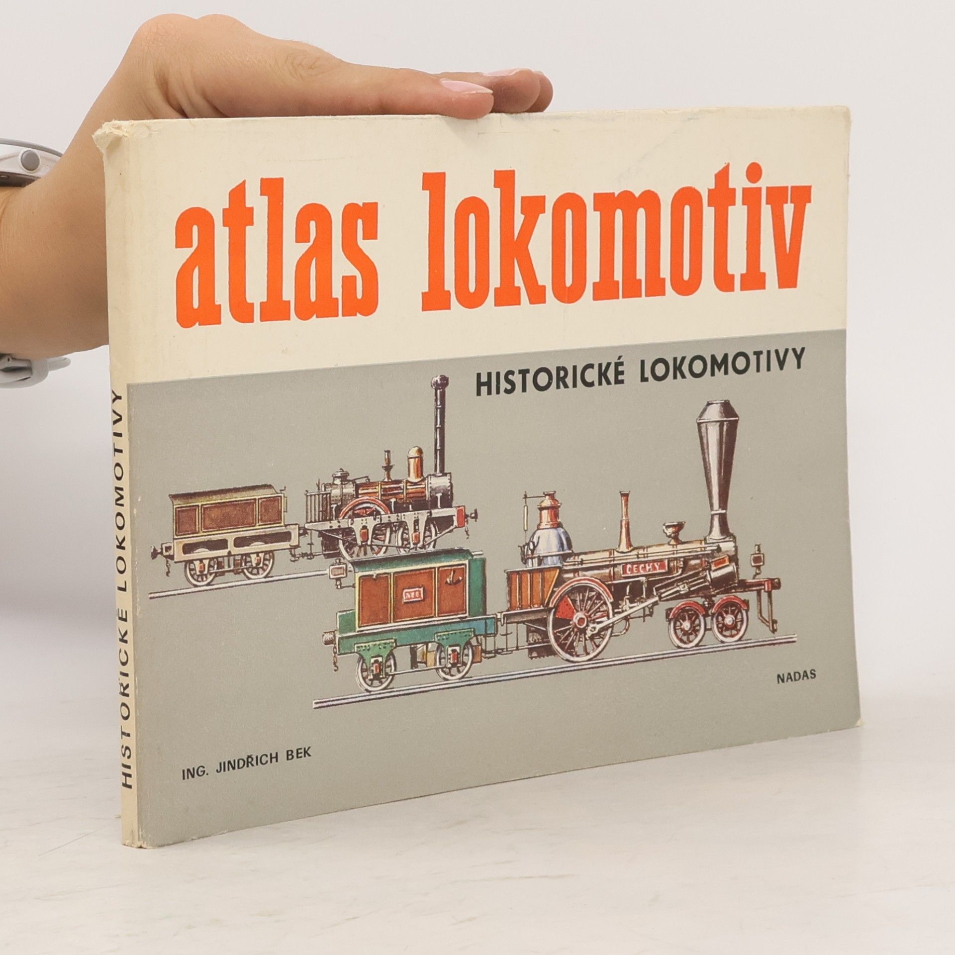 Jindřich Bek Atlas lokomotiv: Historické lokomotivy