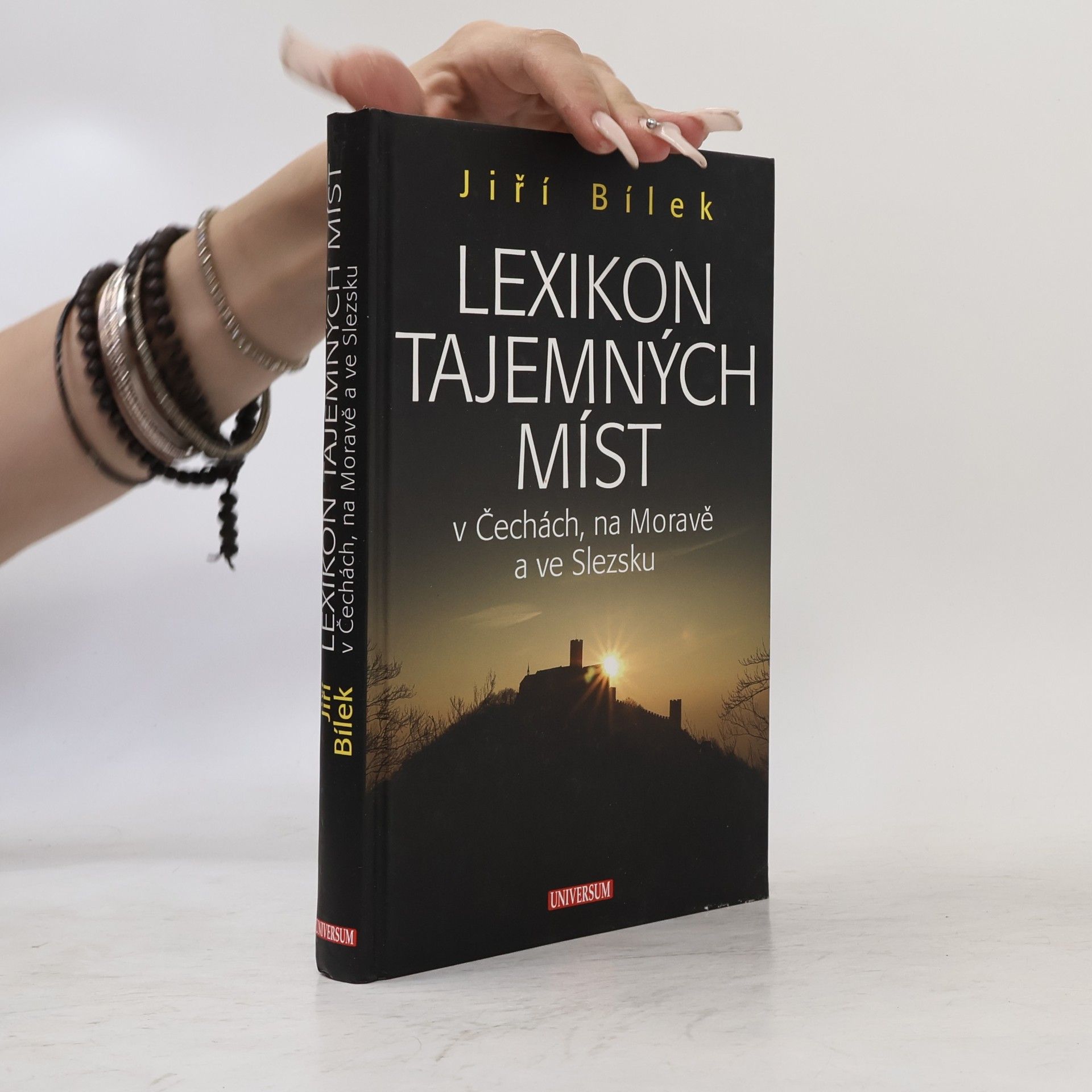 Jiří Bílek Lexikon tajemných míst v Čechách, na Moravě a ve Slezsku