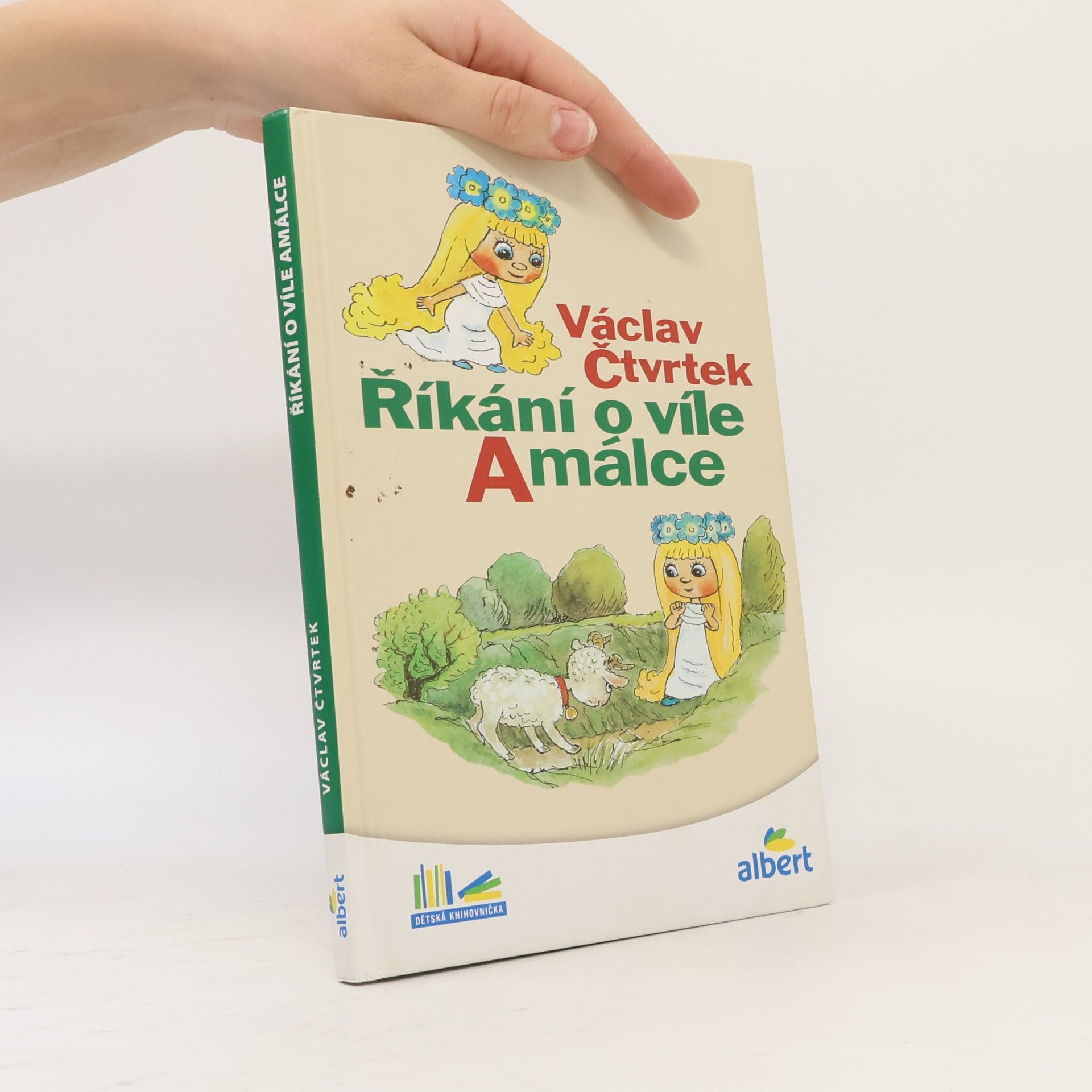 Václav Čtvrtek Říkání o víle Amálce