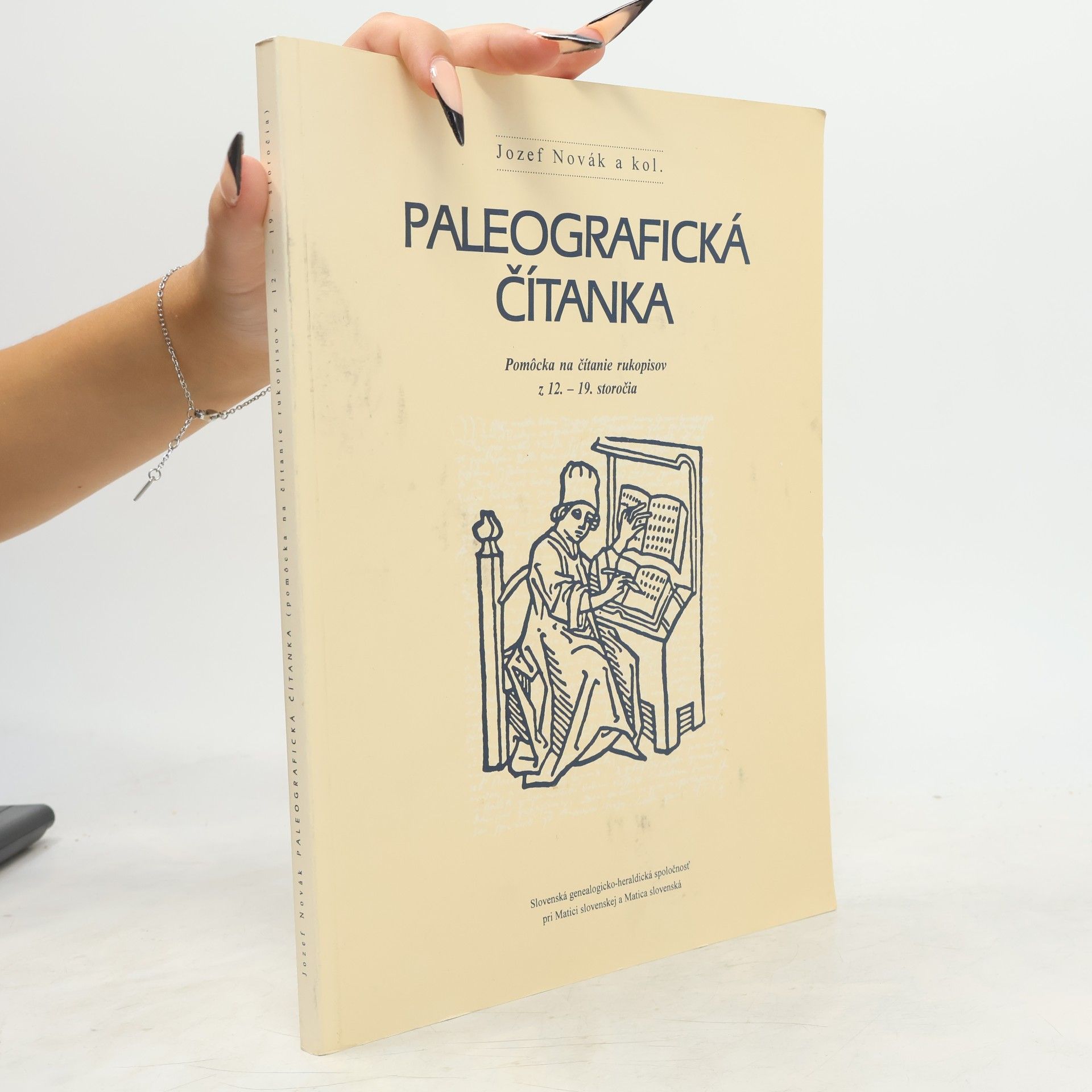 Jozef Novák Paleografická čítanka : pomôcka na čítanie rukopisov z 12.-19. storočia