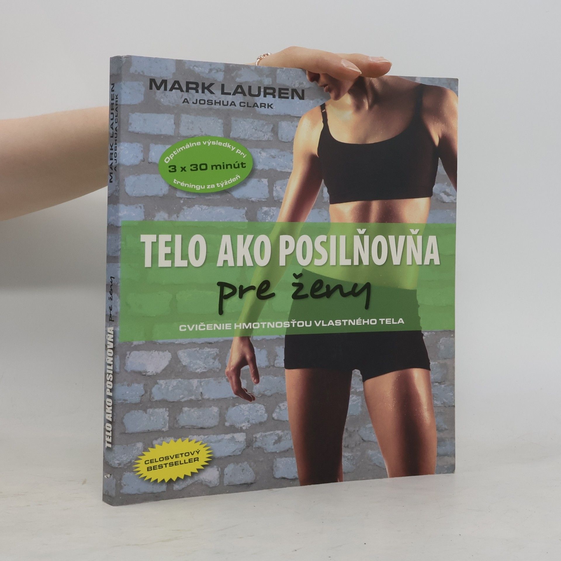 Mark Lauen Telo ako posilňovňa pre ženy