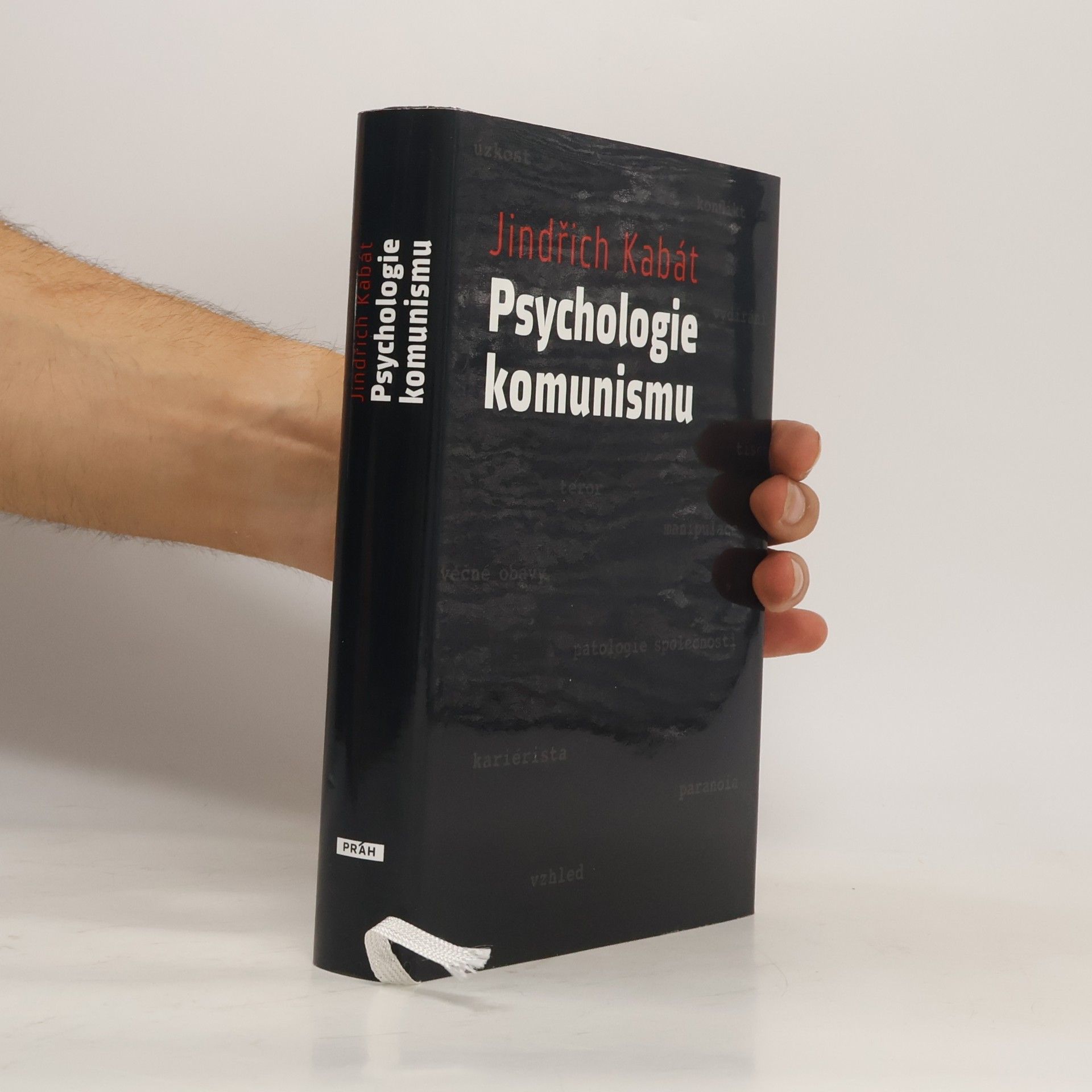 Jindřich Kabát Psychologie komunismu