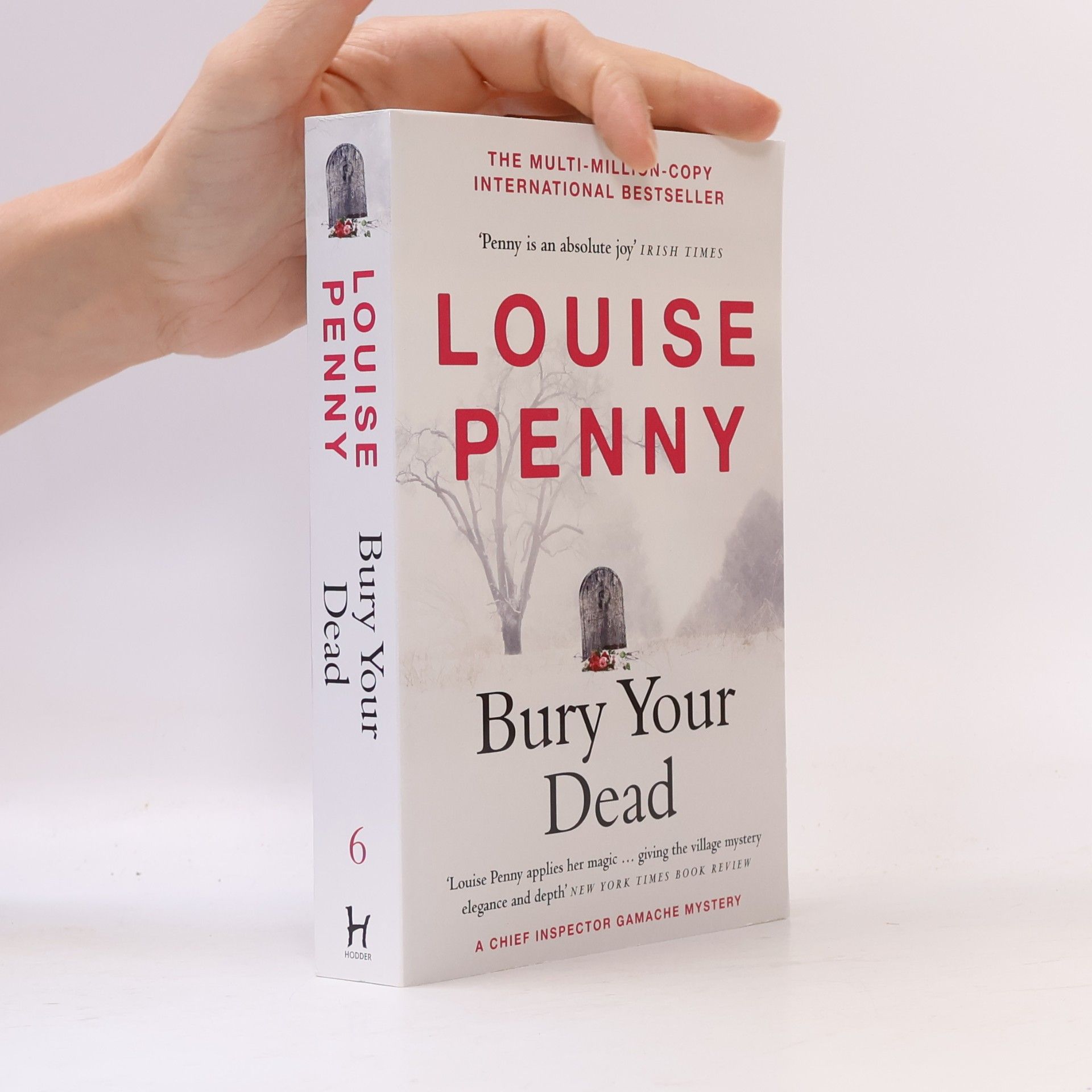 Louise Penny Bury Your Dead