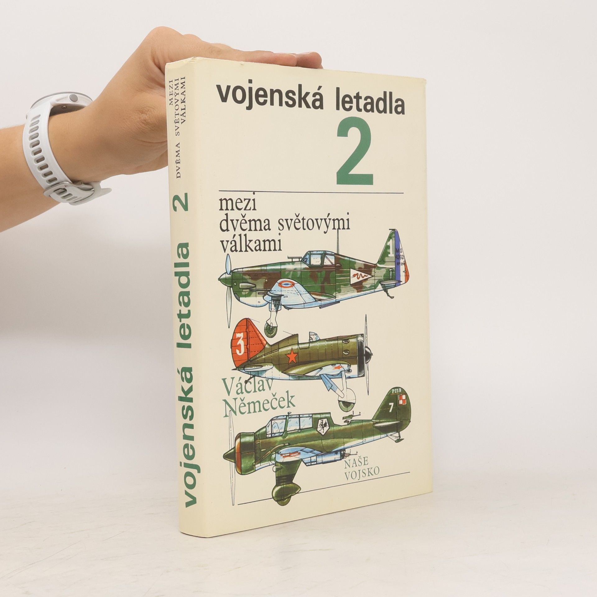 Václav Němeček Vojenská letadla. Mezi dvěma světovými válkami 2. díl