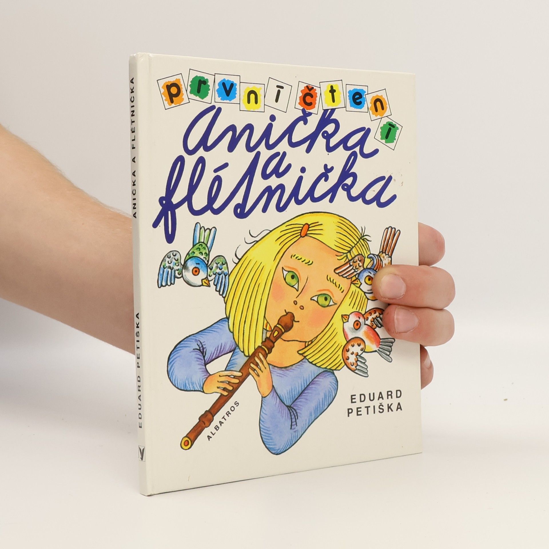 Eduard Petiška Anička a flétnička