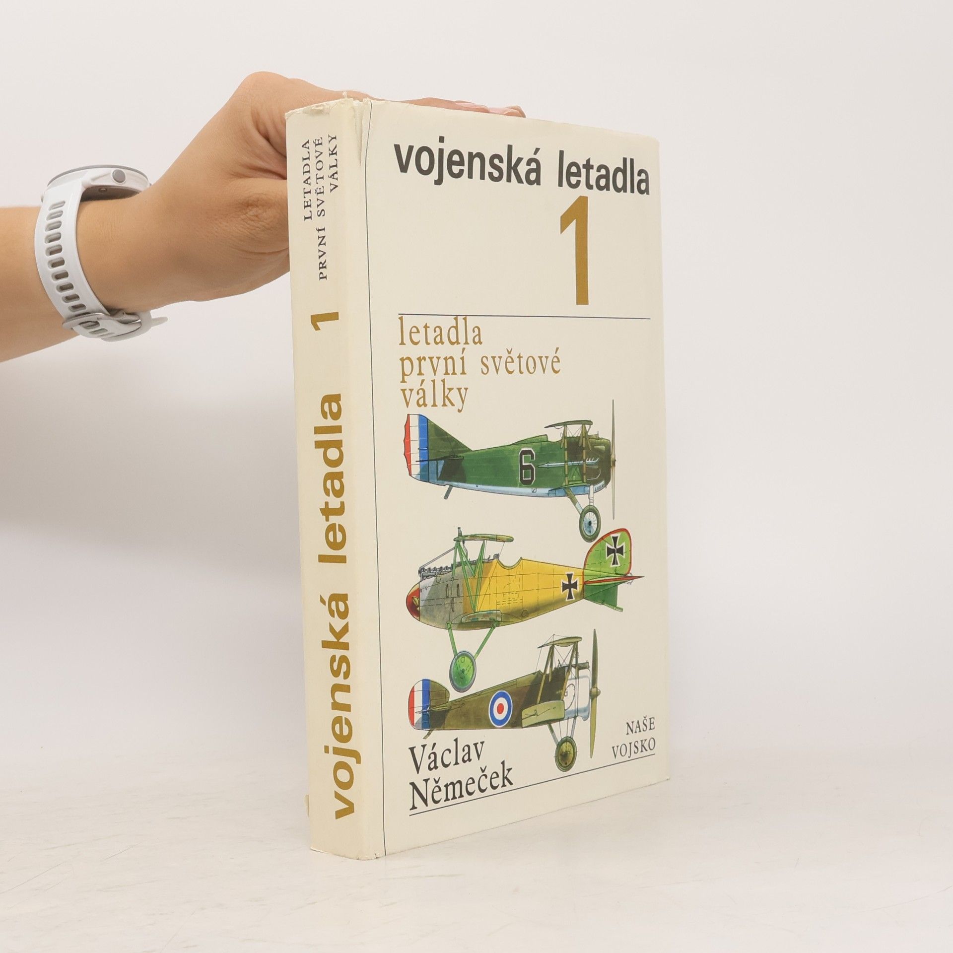 Václav Němeček Vojenská letadla 1. Letadla první světové války