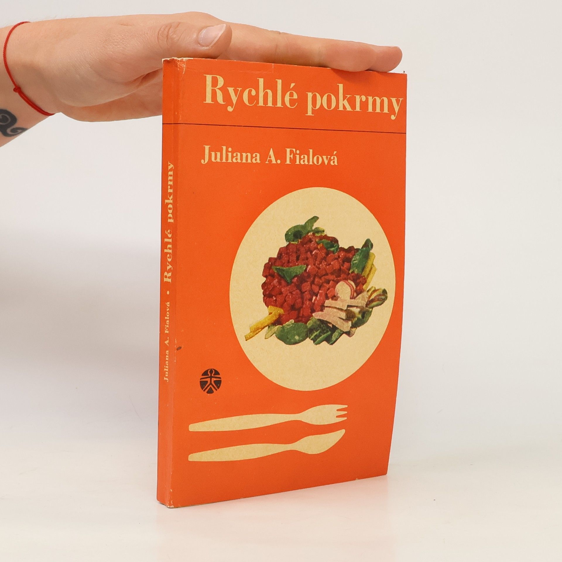 Juliana Anna Fialová Rychlé pokrmy