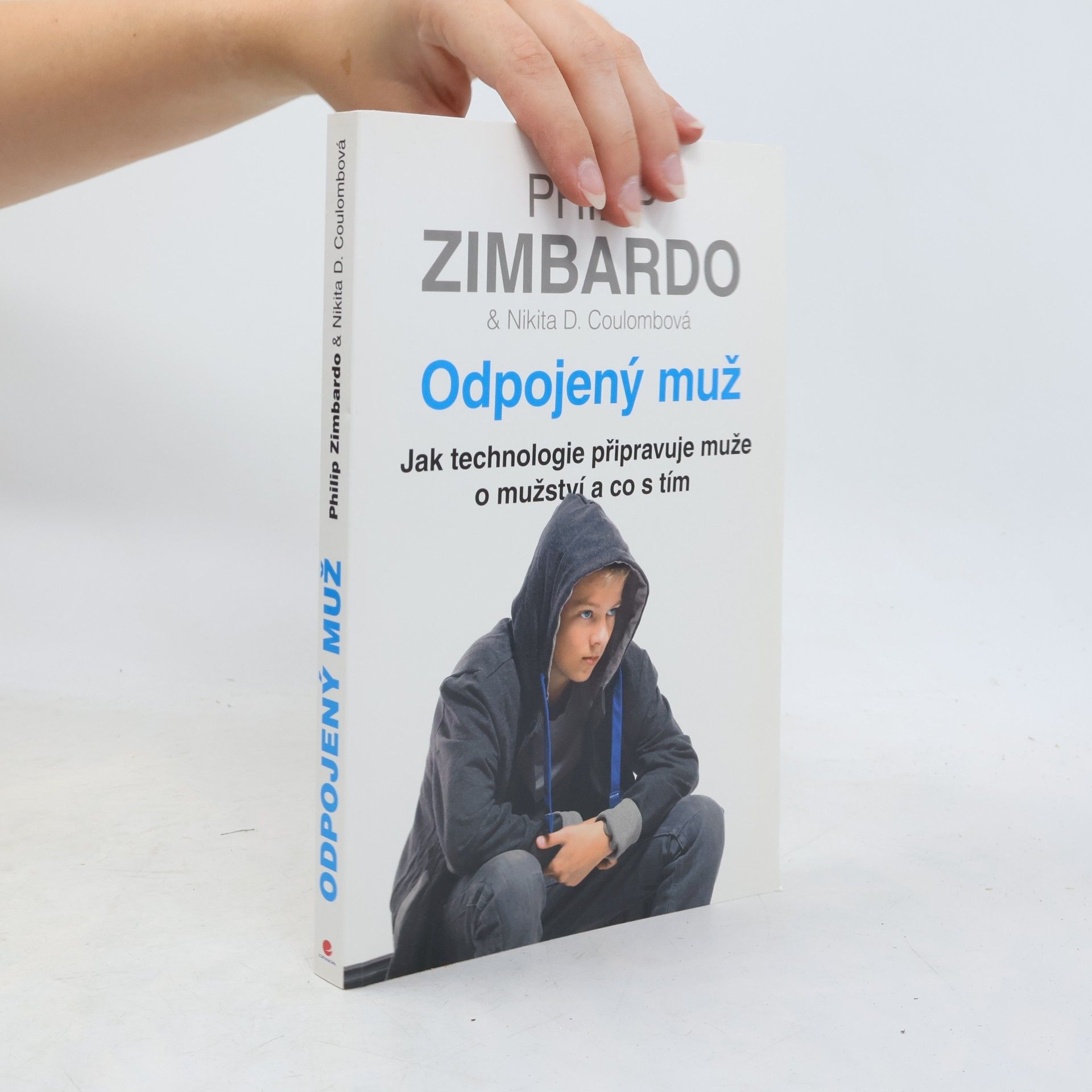 Philip Zimbardo Odpojený muž